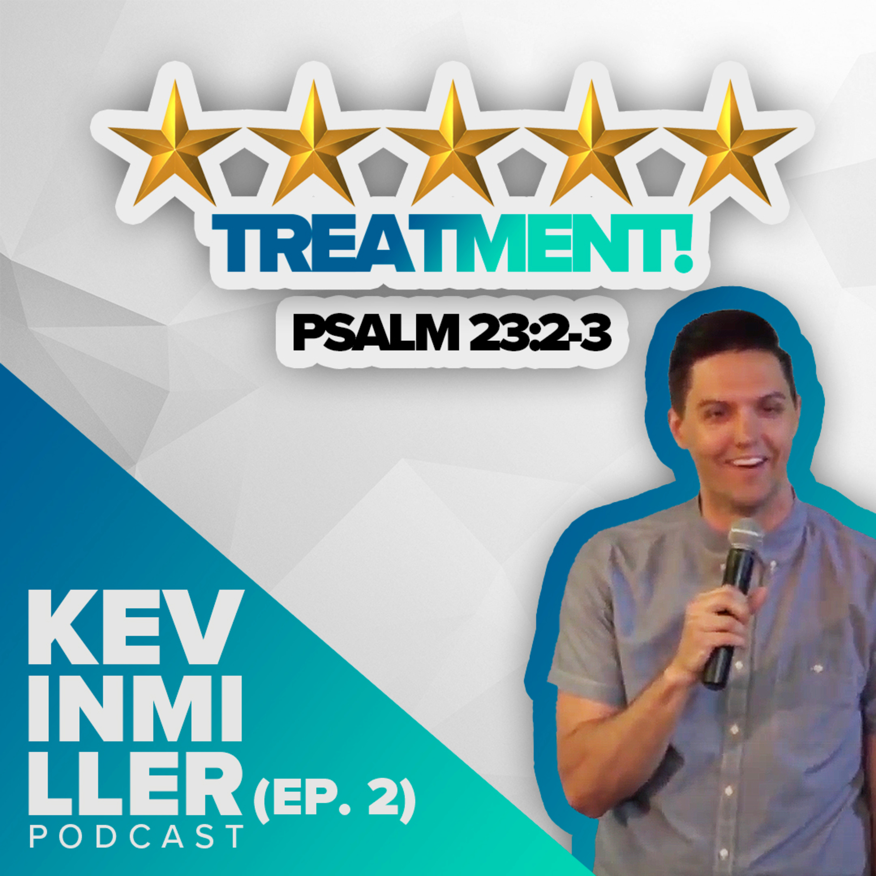 God knows exactly what you need. (Psalm 23:2-3) episode artwork