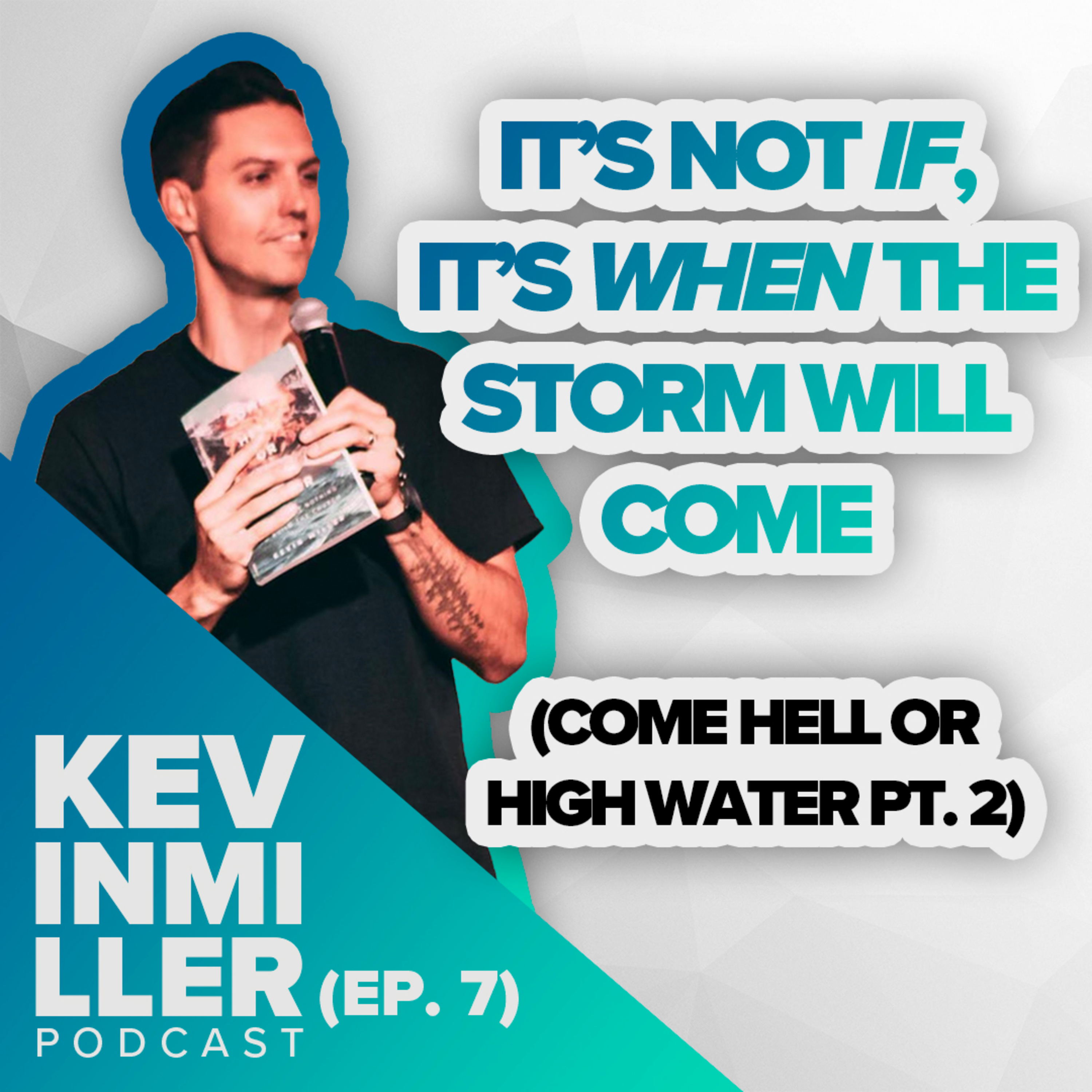 Storms will come - get ready! episode artwork