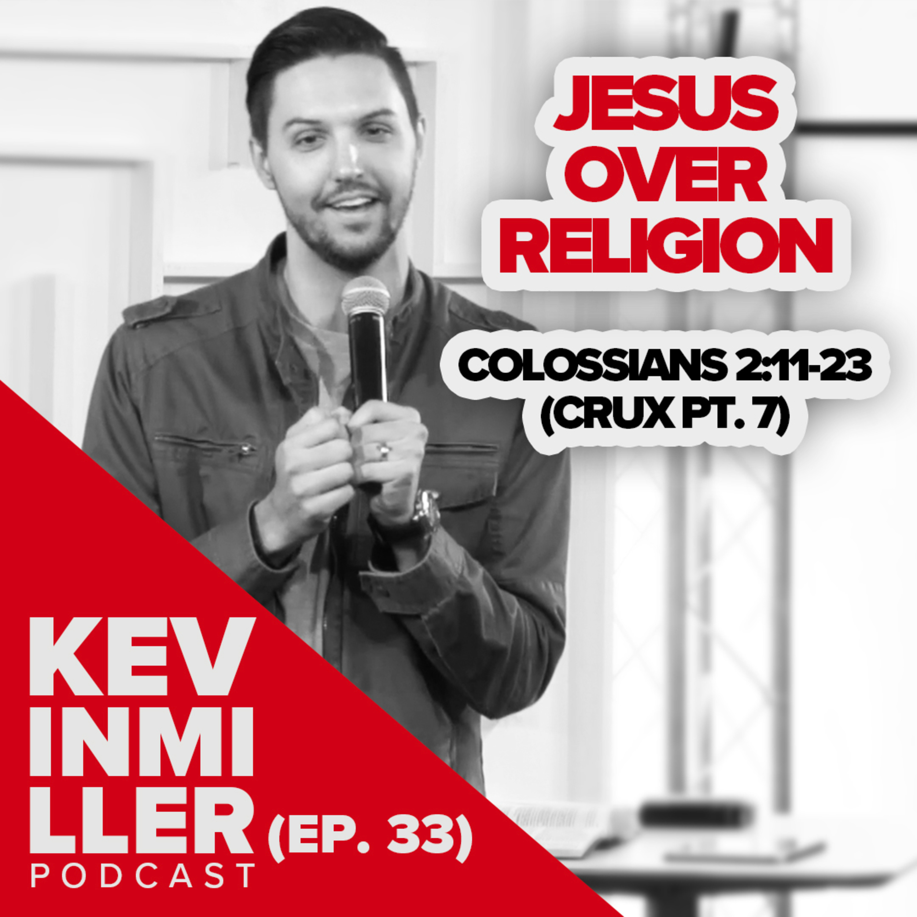 JESUS Over Religion episode artwork