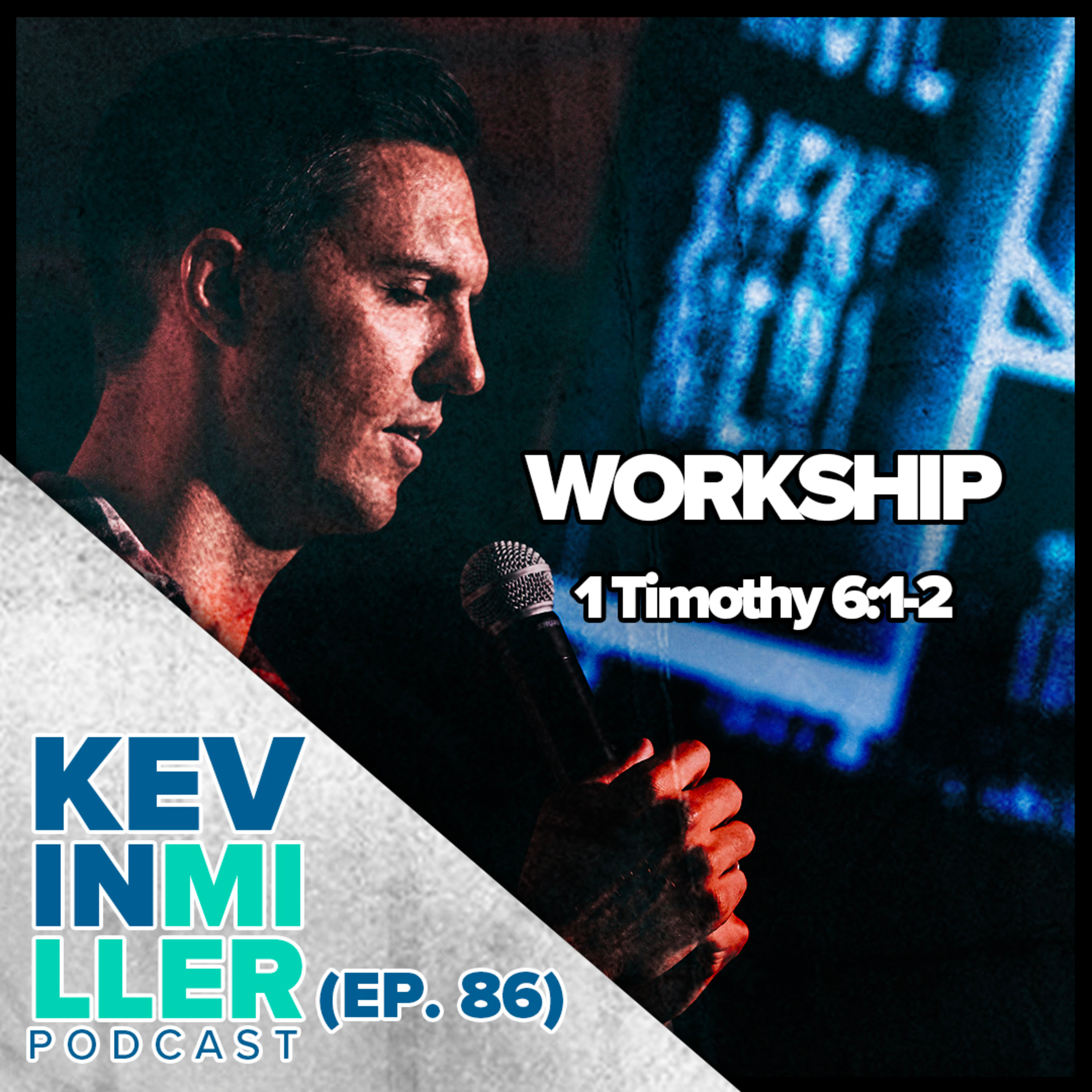Your workplace is your worship place episode artwork