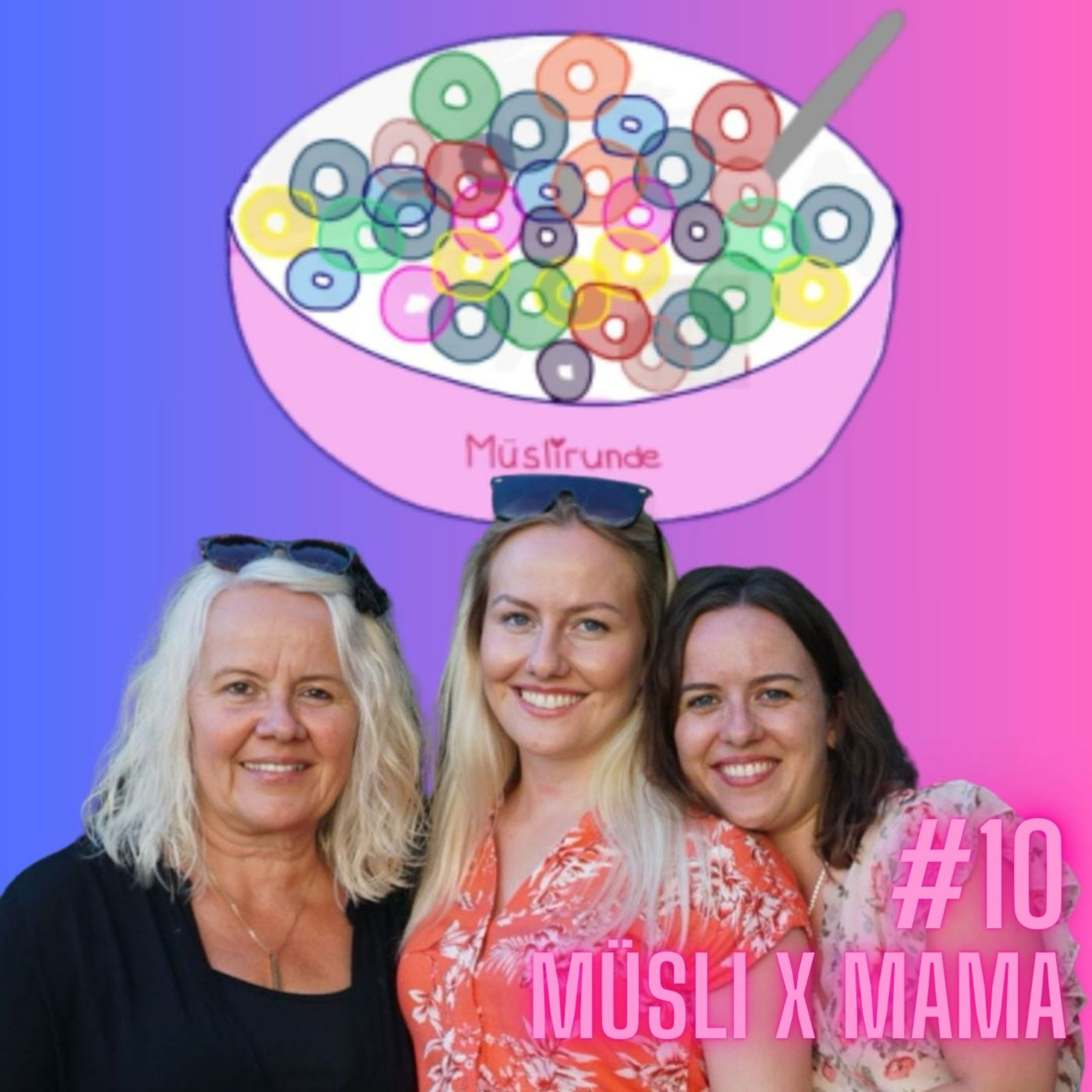 #10 Müsli X Mama episode artwork