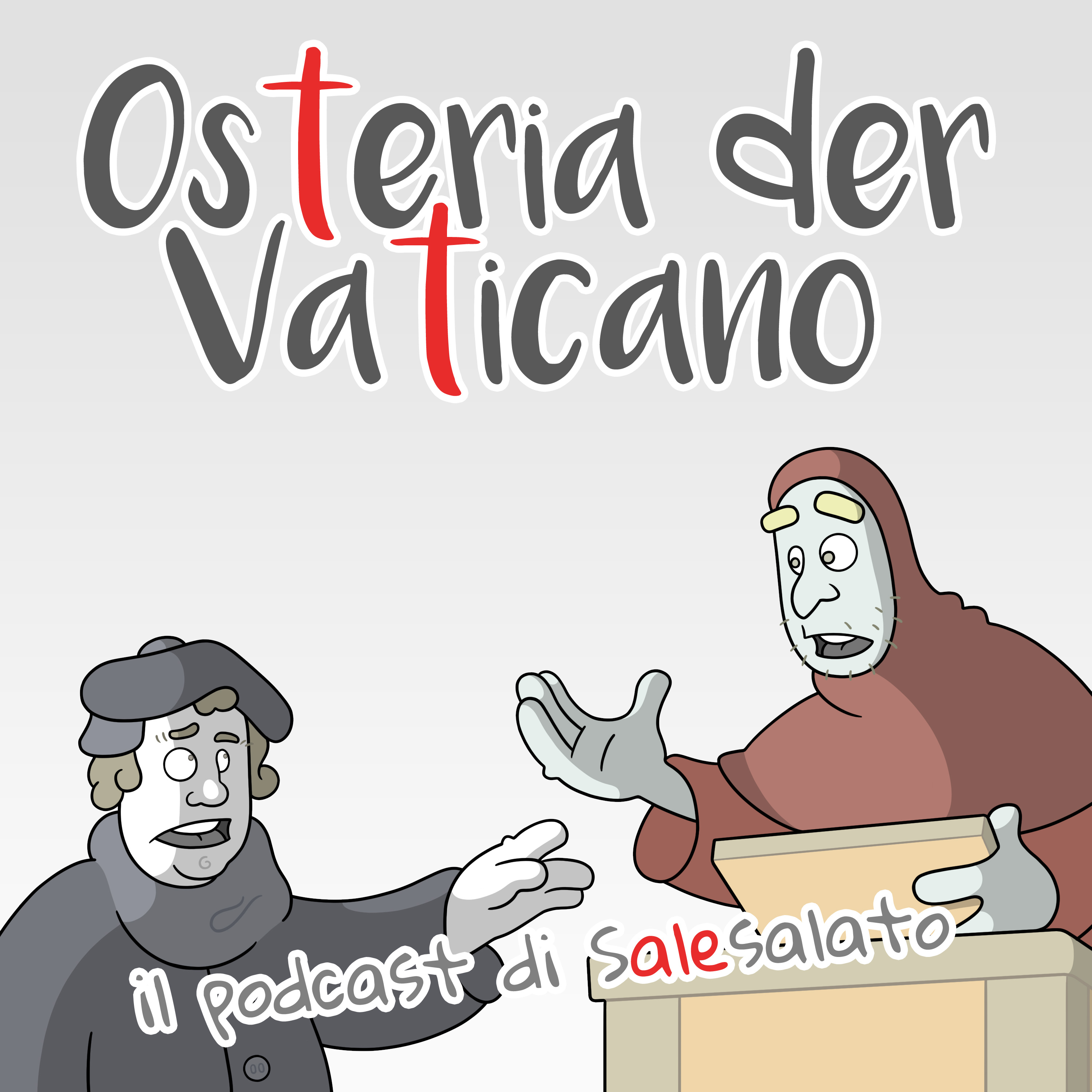 Ep 107: Martin Lutero aveva ragione? Aveva torto? Cosa pensarne oggi? episode artwork
