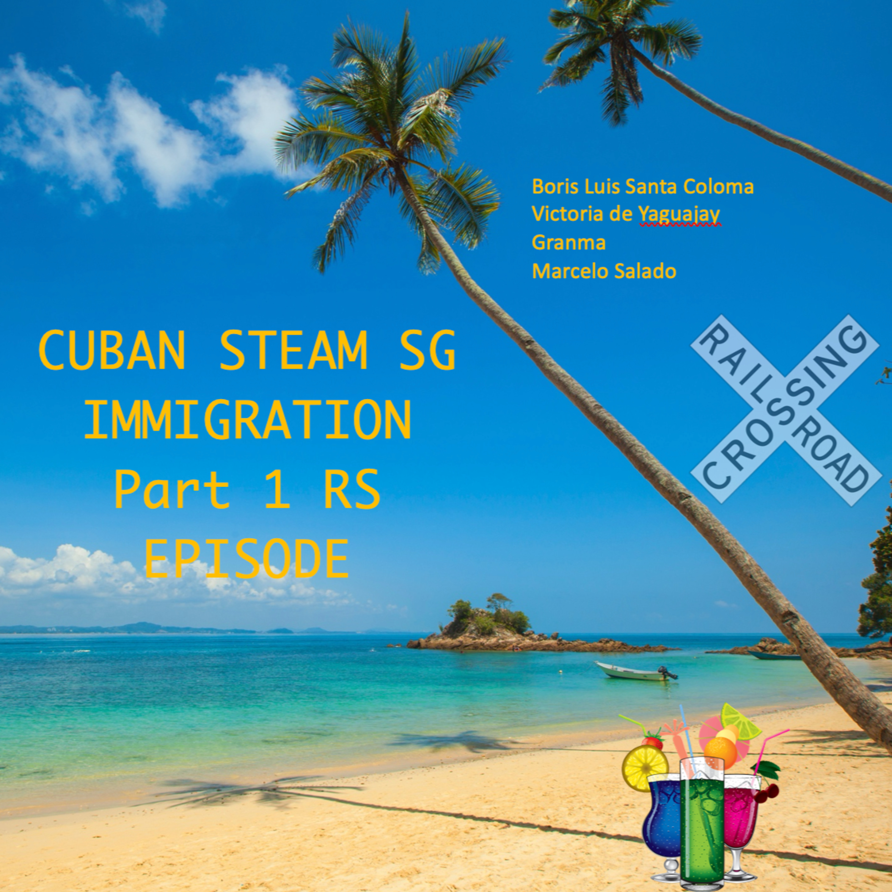 CUBA American SG Part 1 episode artwork