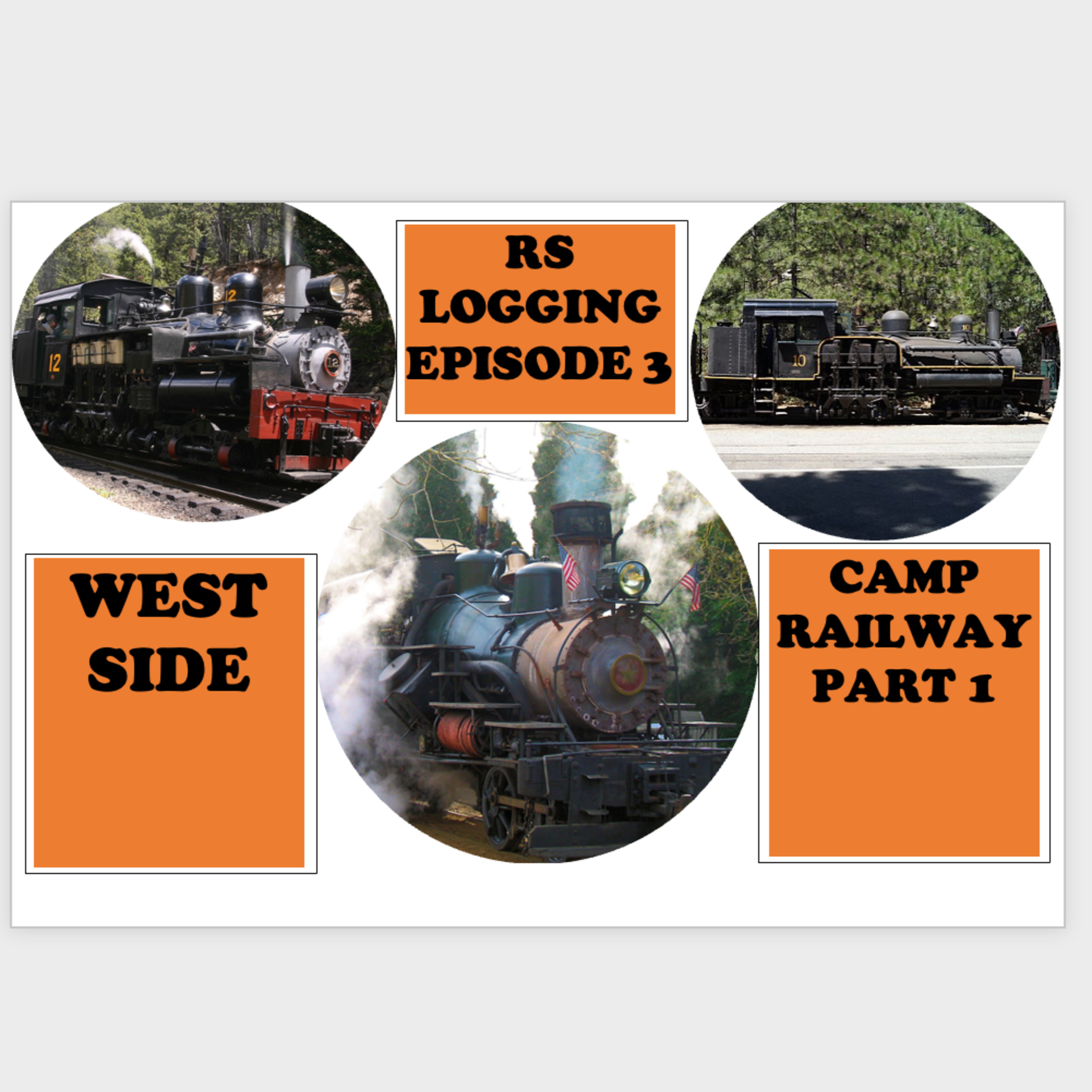 RS LOGGING EPISODE 3 WEST SIDE CAMP RR PART 1 episode artwork
