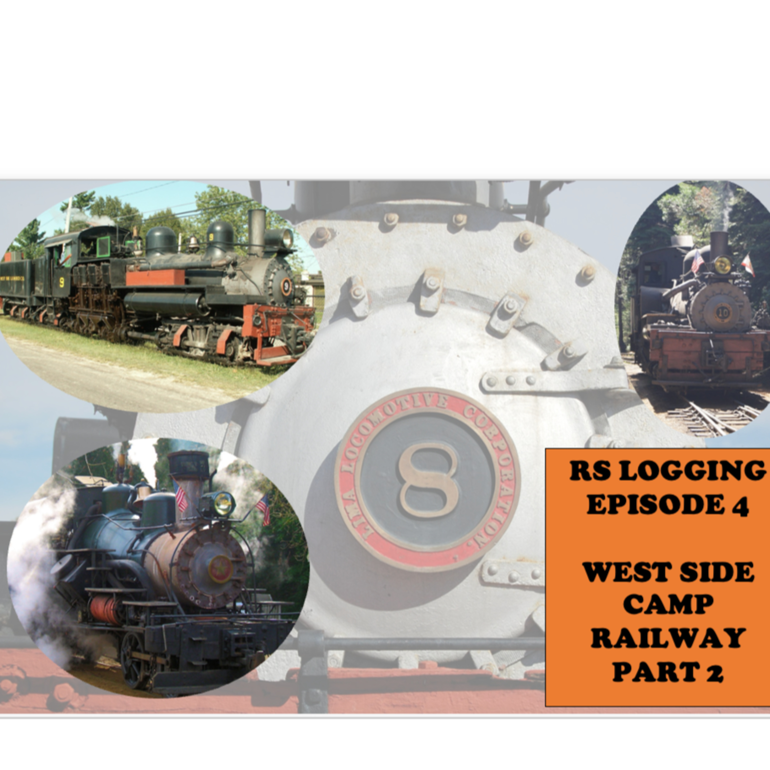 RS LOGGING EPISODE 4 WEST SIDE CAMP RR PART 2 episode artwork