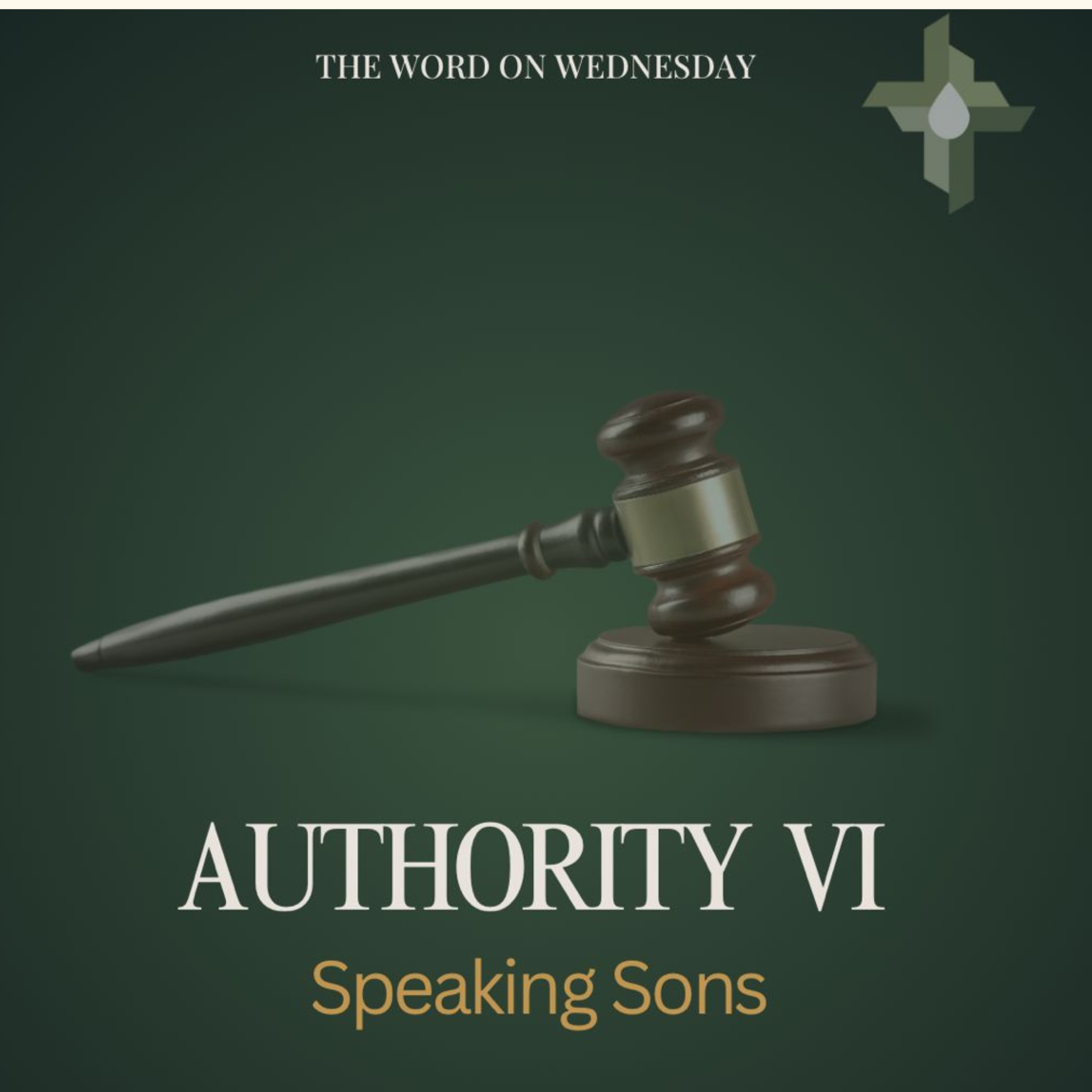 The Word On Wednesday : Episode 17: Authority VII: Speaking Sons episode artwork