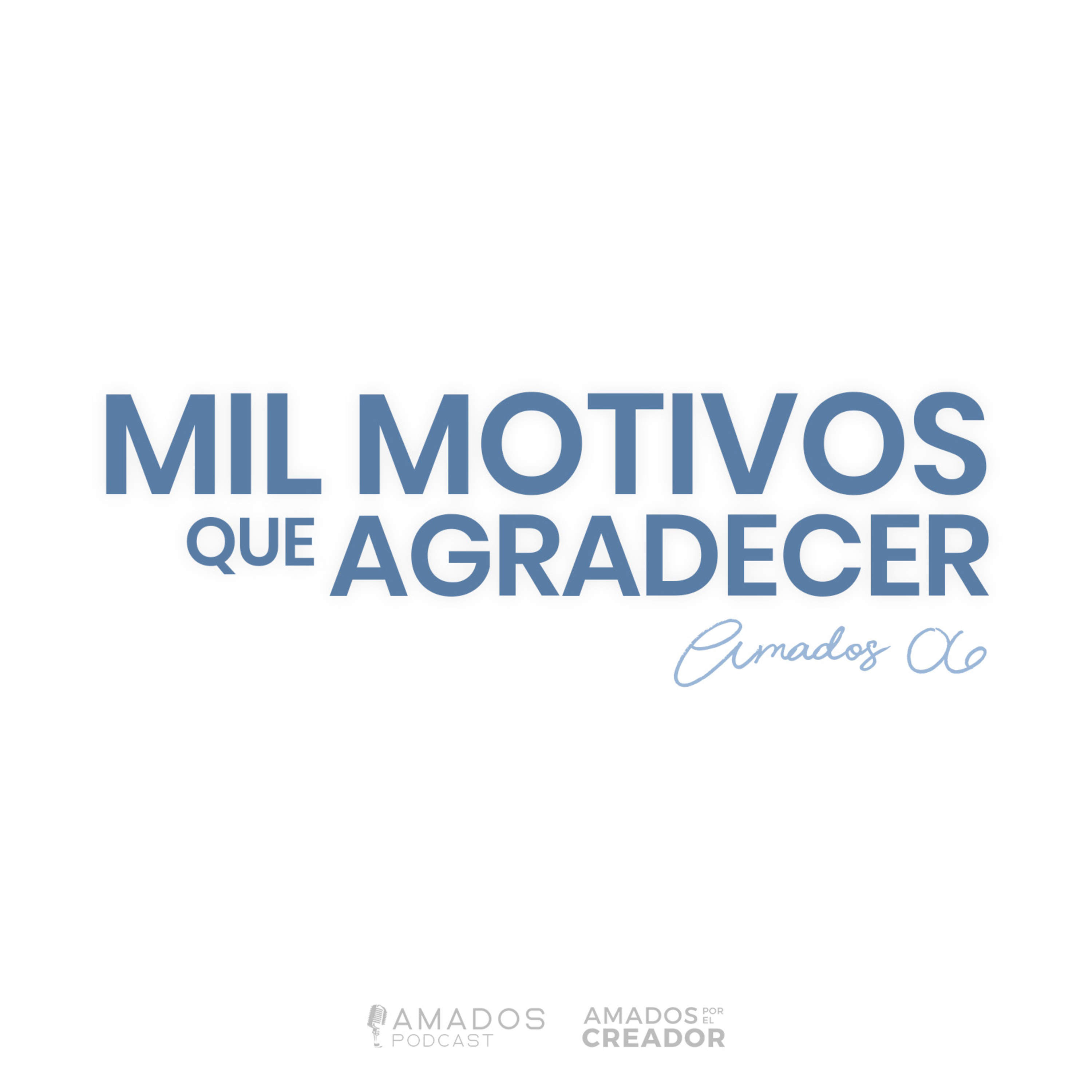 Amados Podcast