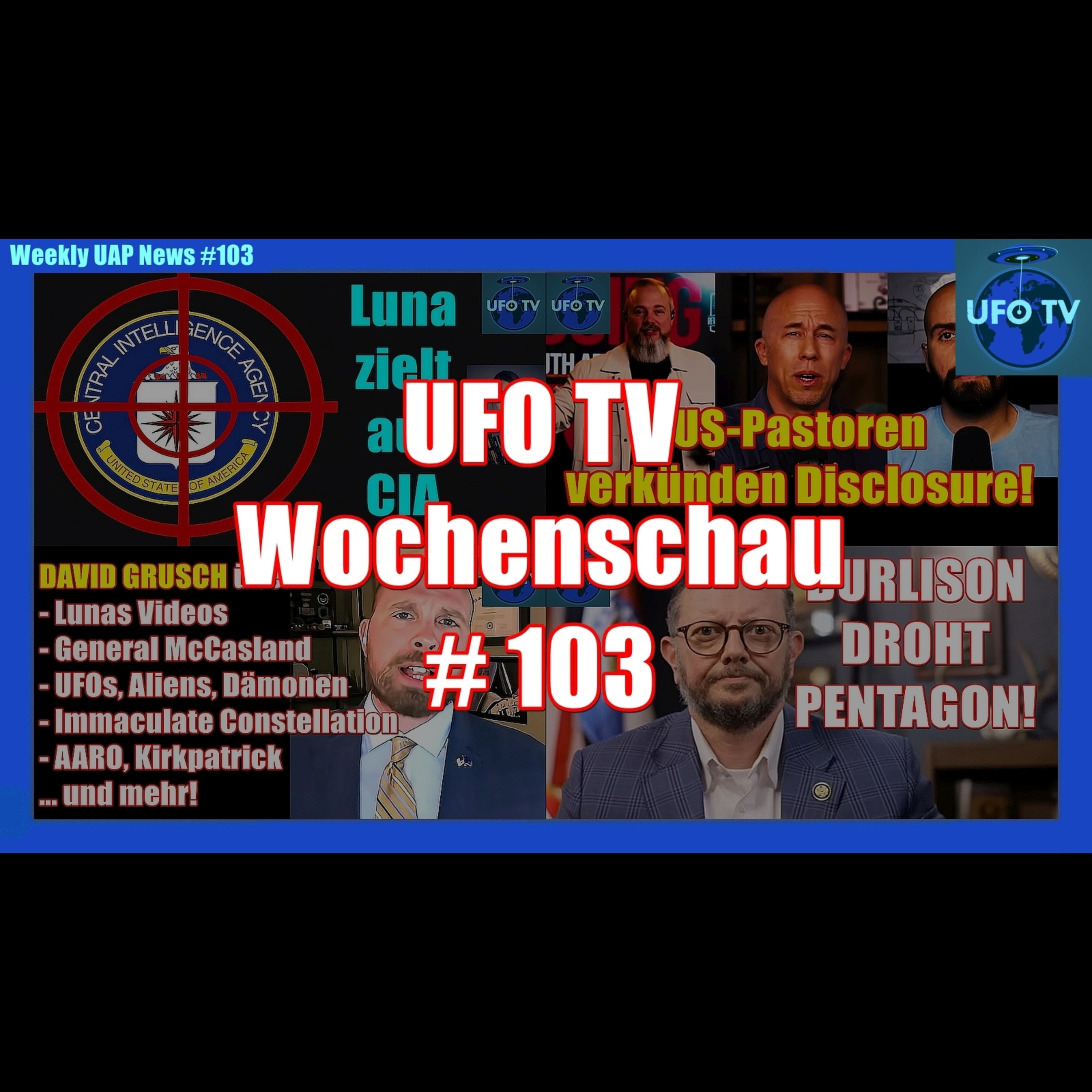 Pentagon-UFO-Files, MK-Ultra-Hearing, David Grusch und aktuelle Updates! | UFOTV News #103 episode artwork