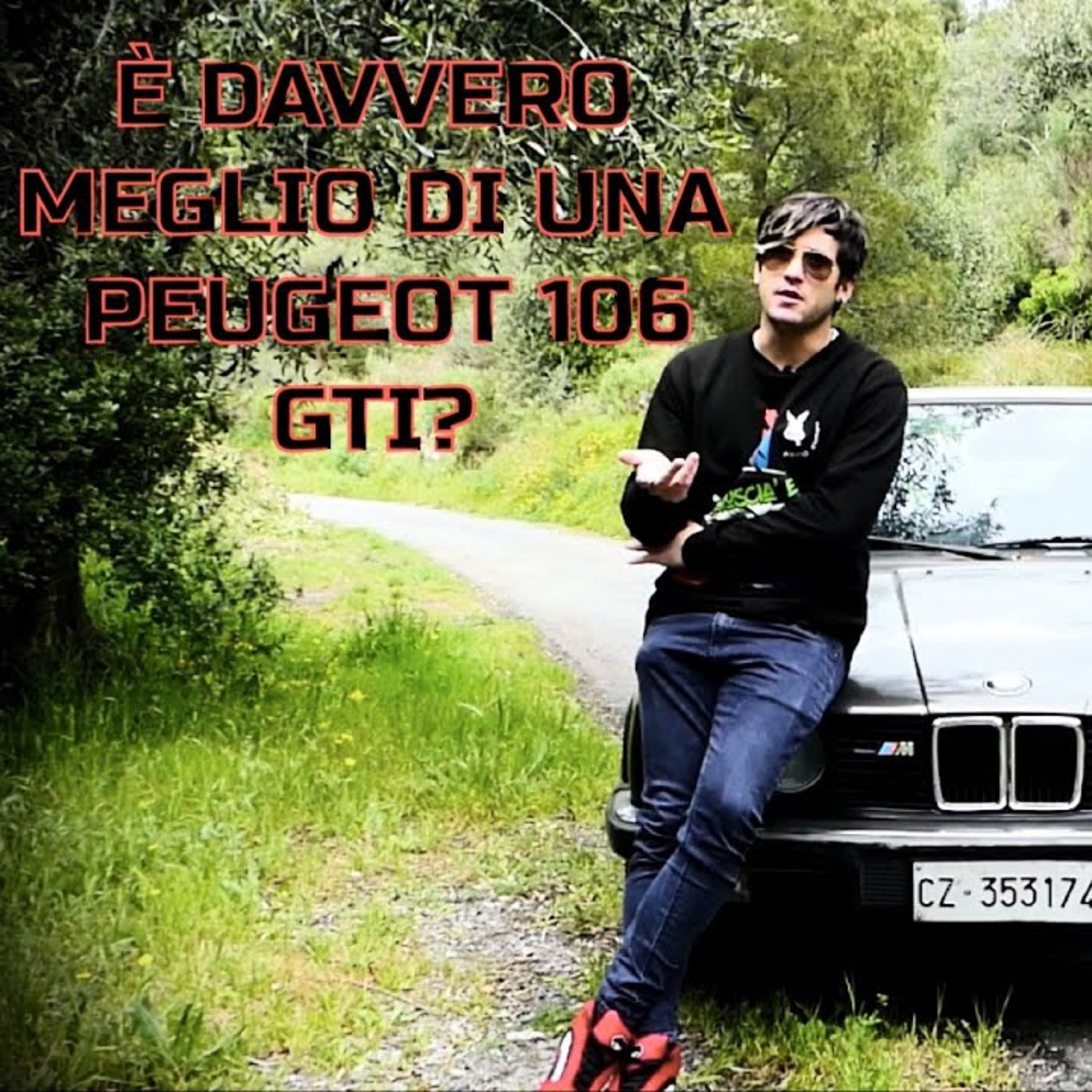 Perché sostituire una Peugeot 106 GTI con una BMW e30 320i? - vi spiego Patrizia episode artwork