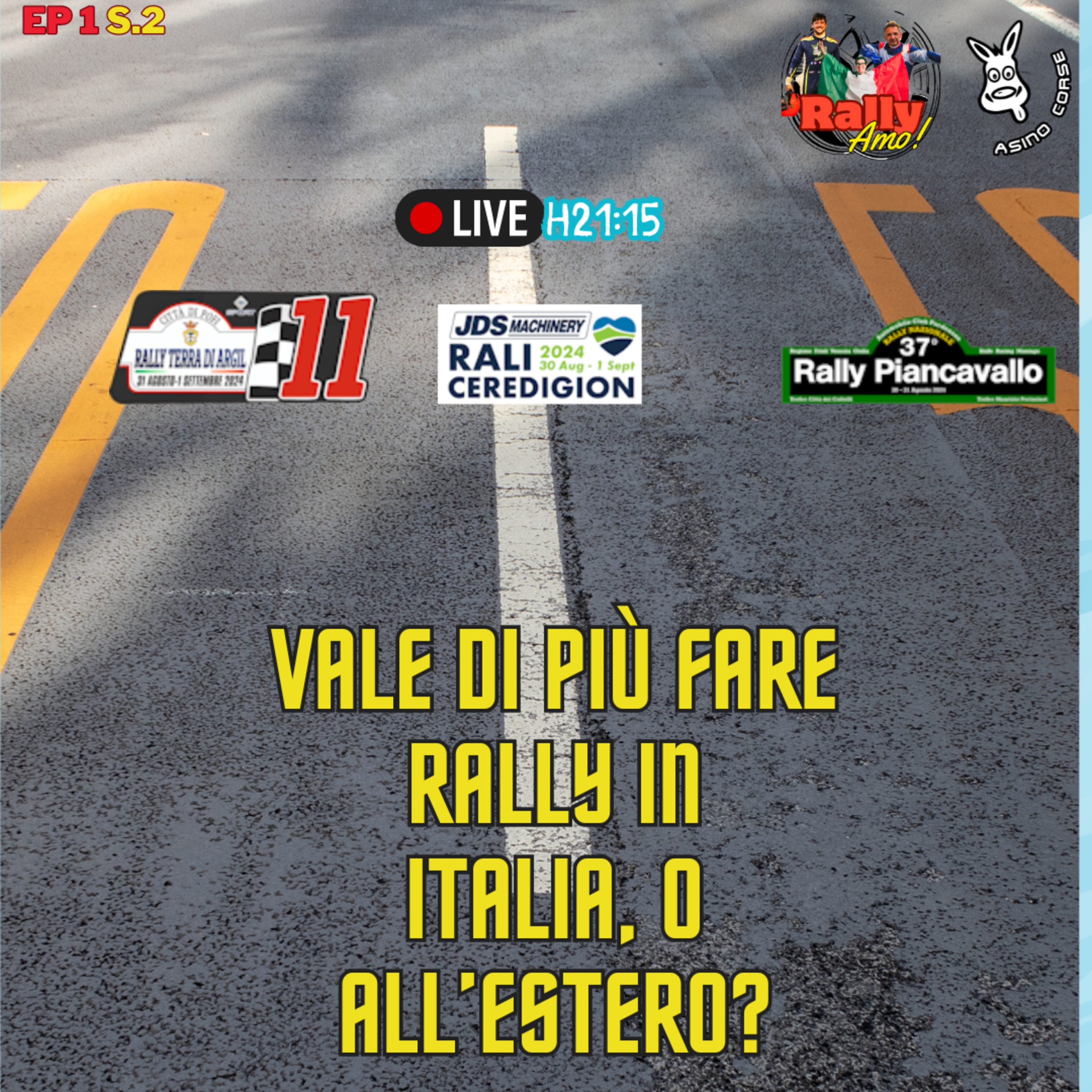 Ma vale di più correre i Rally in Italia o all'estero? EP.1 S.2 episode artwork
