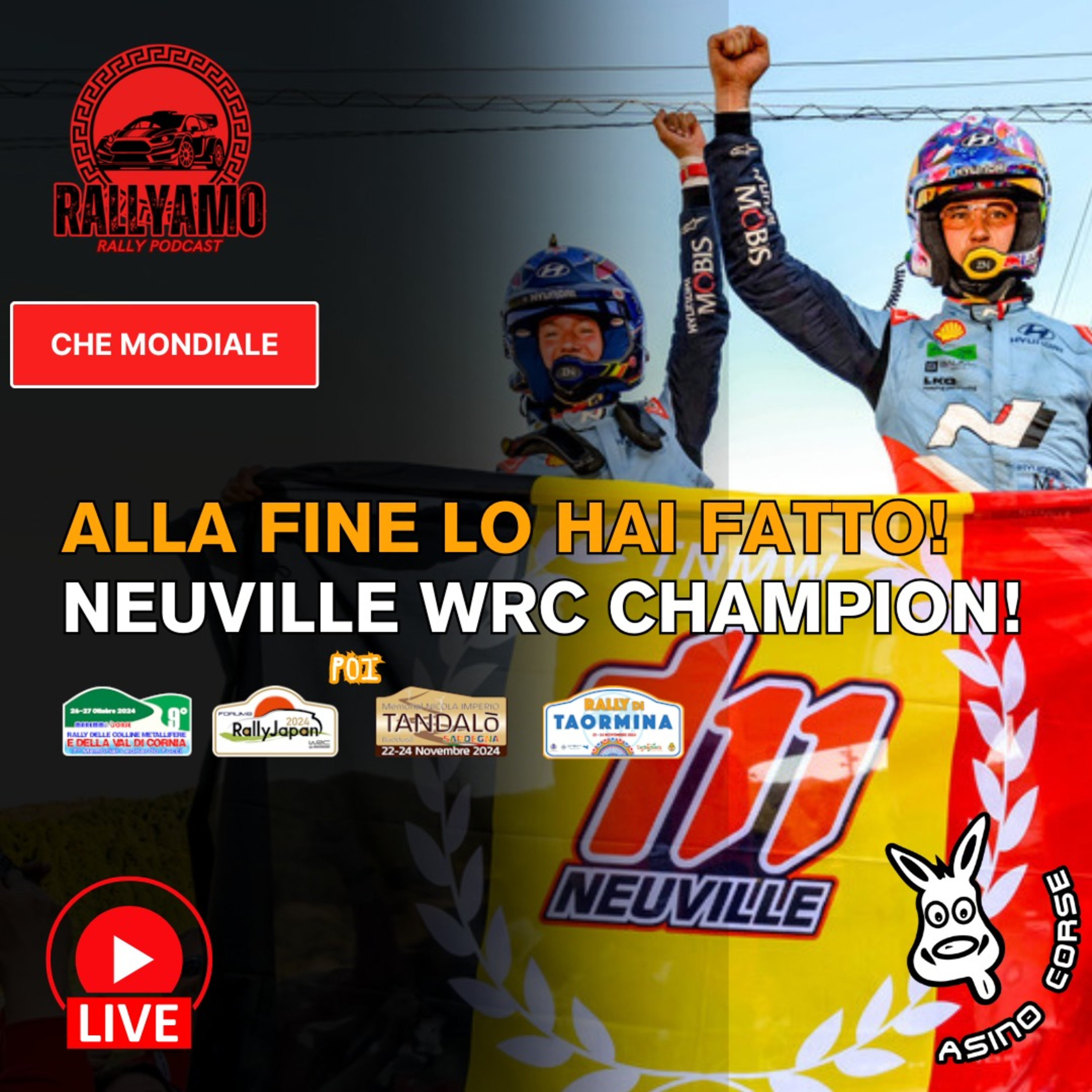 Neuville vince il mondiale e rompe la maledizione - Anche lui aglio di vessalico? episode artwork