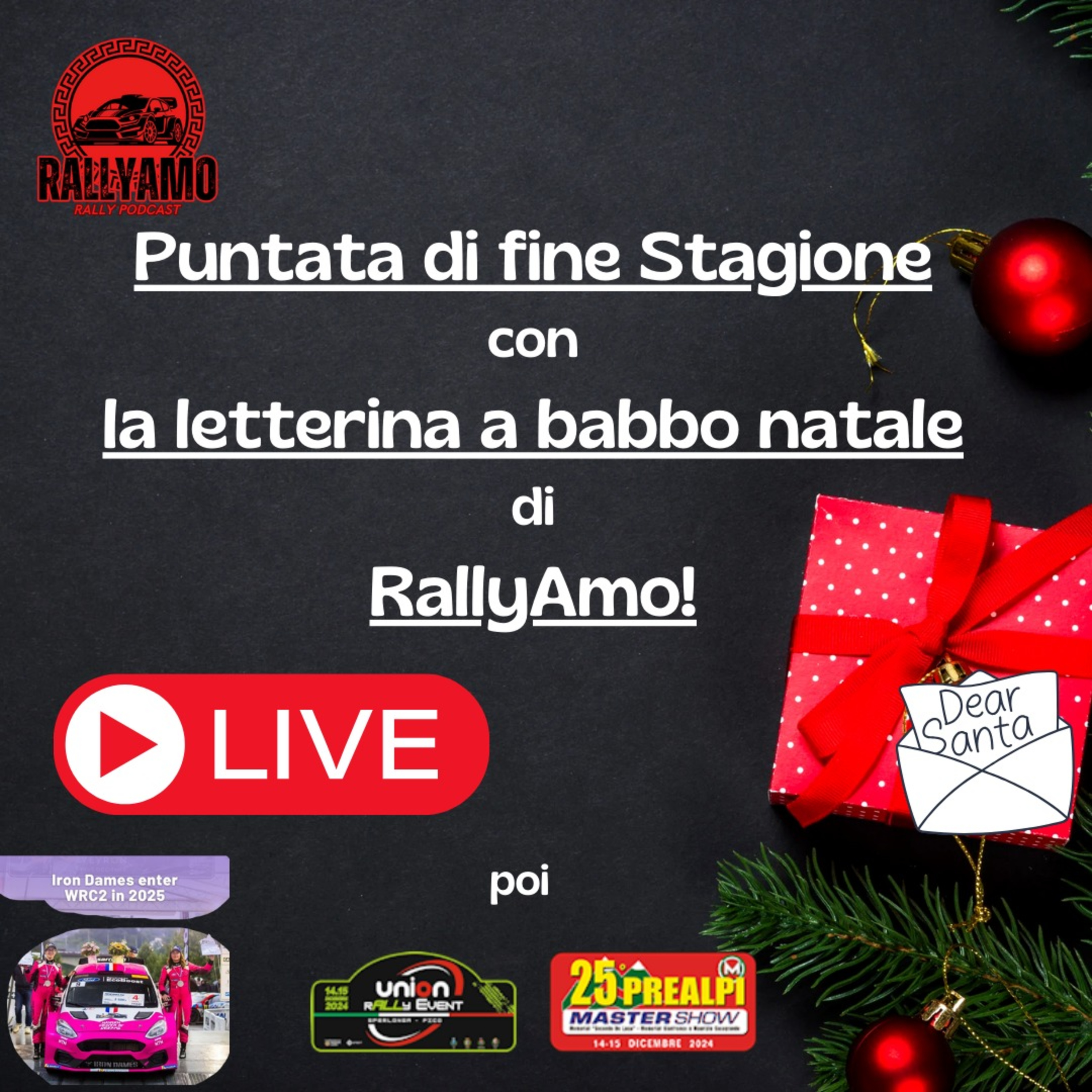 Caro Babbo natale, per quest'anno vorrei un Rally più... - Puntata di fine stagione episode artwork