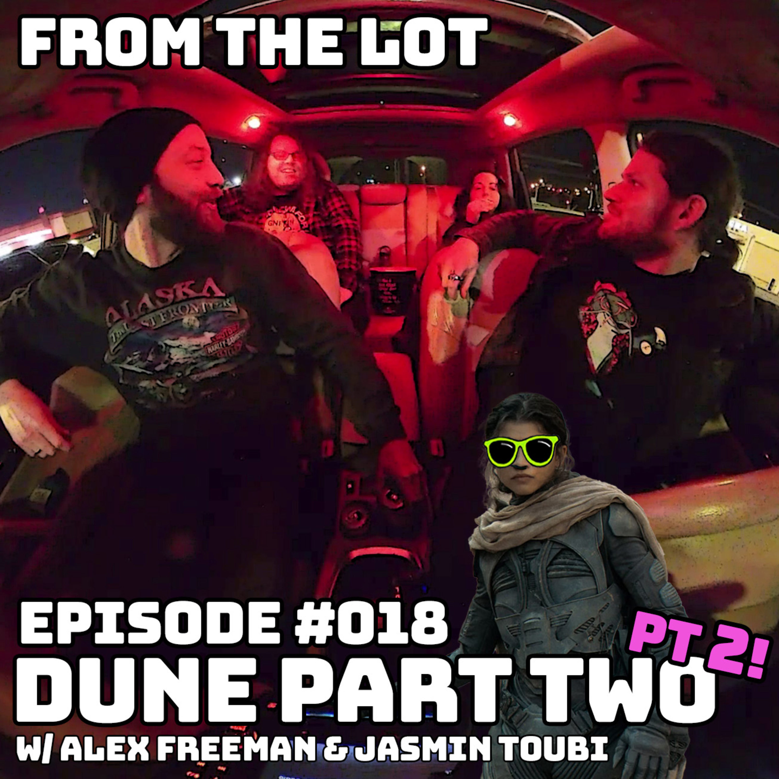 #018: Dune Part Two PART TWO w/Alex Freeman & Jasmin Toubi episode artwork