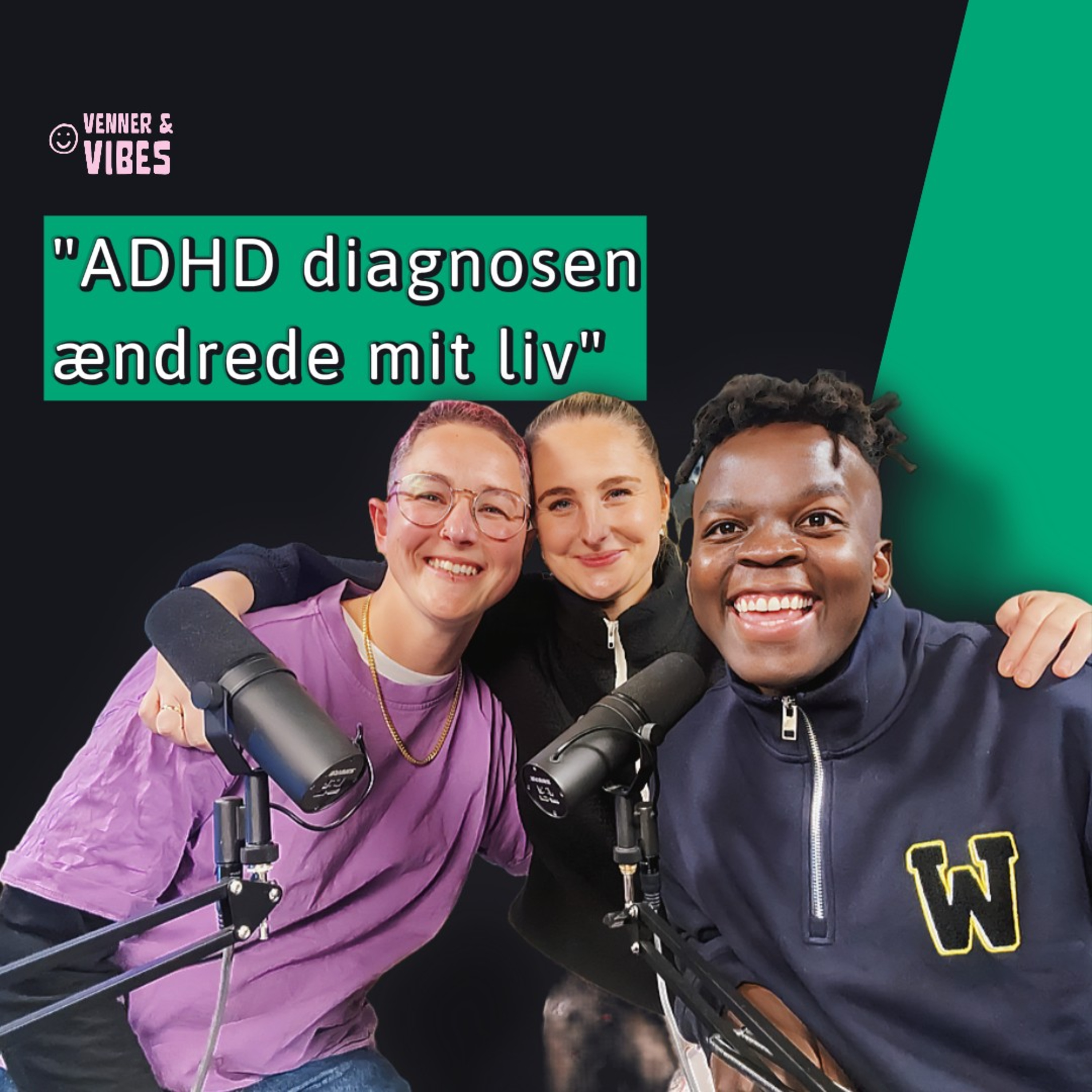 ADHD Diagnose Ændrede Mit Liv | EP 06 | episode artwork