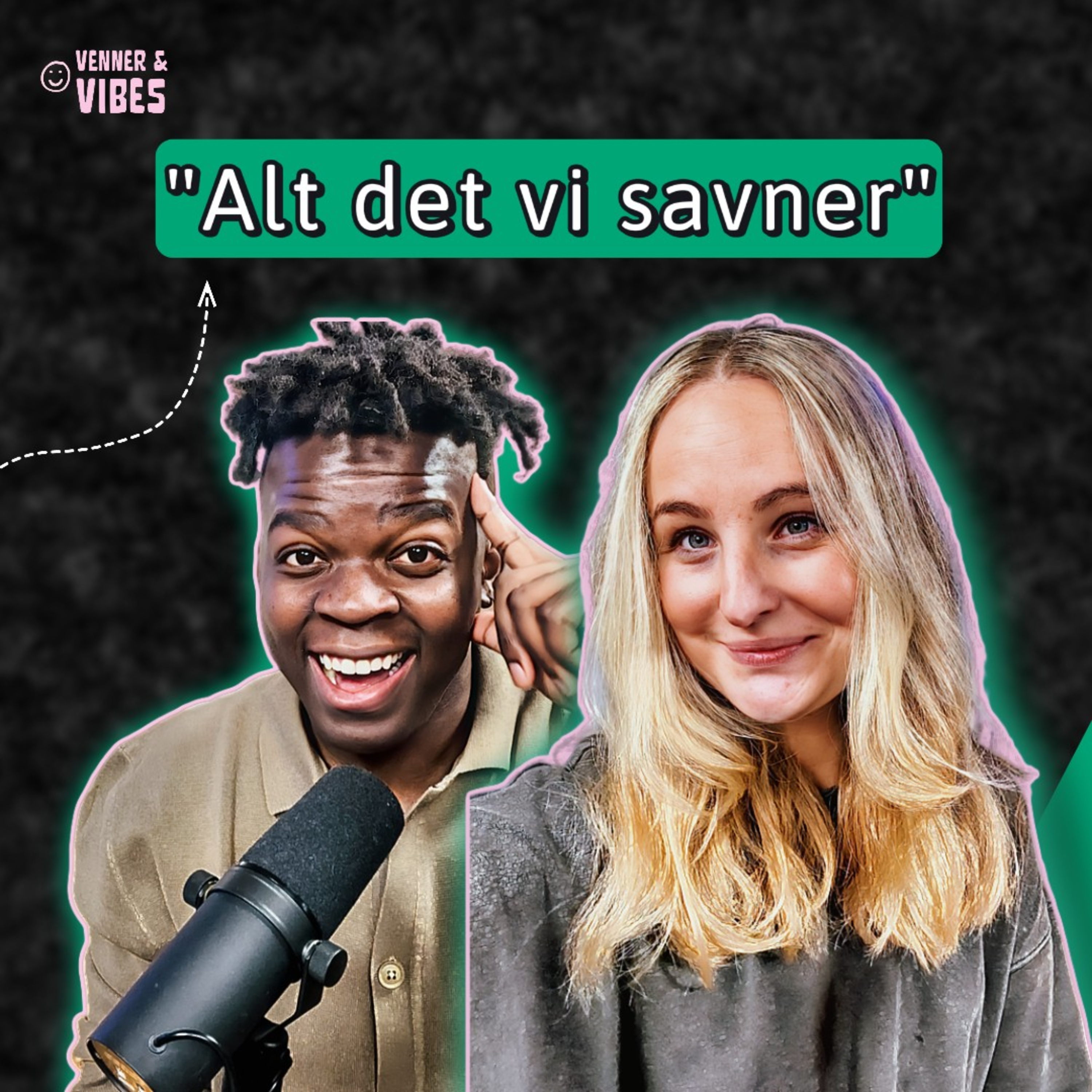 Alt Det Vi Savner: fra barndommen til dem vi har mistet | EP 14 | episode artwork