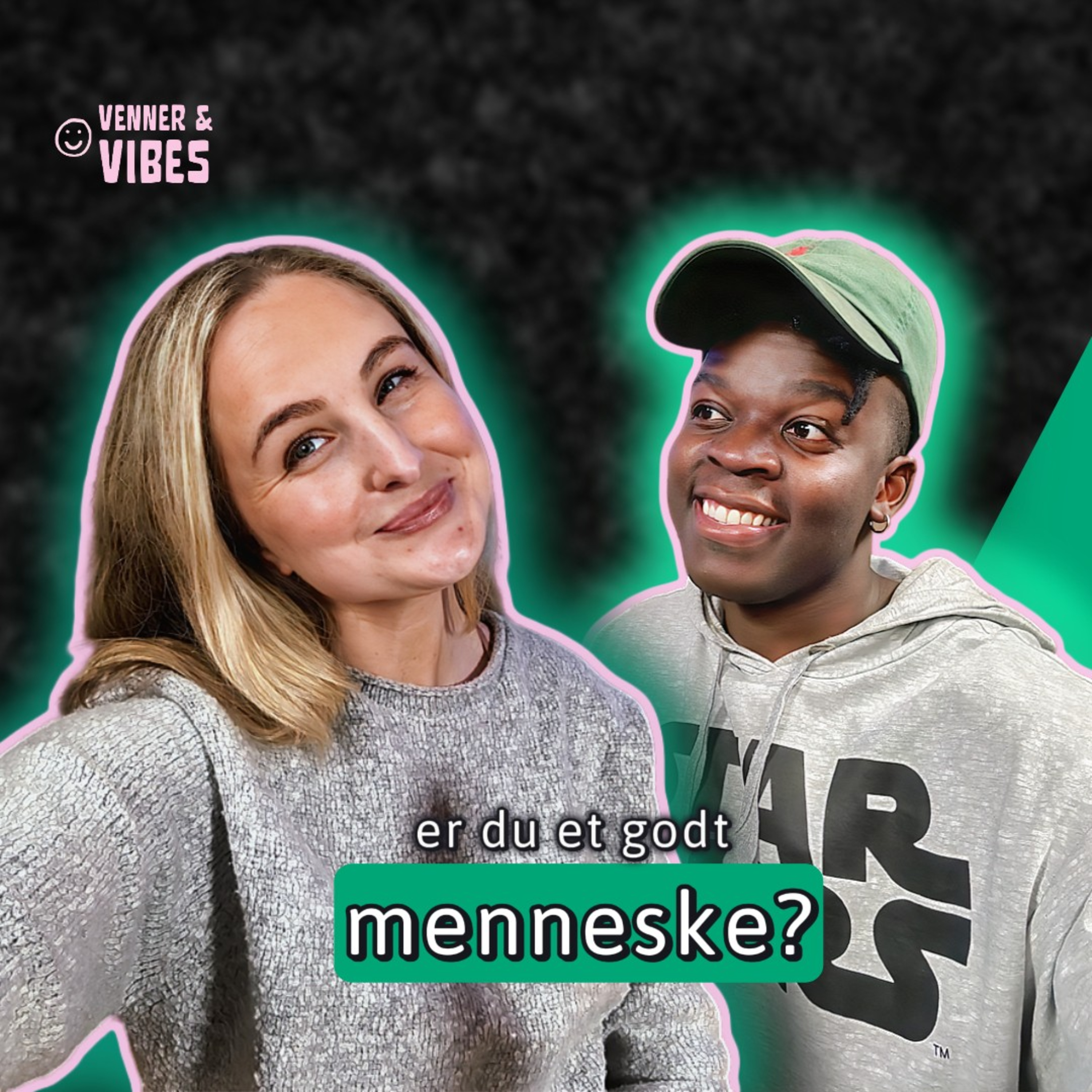 Venner og vibes