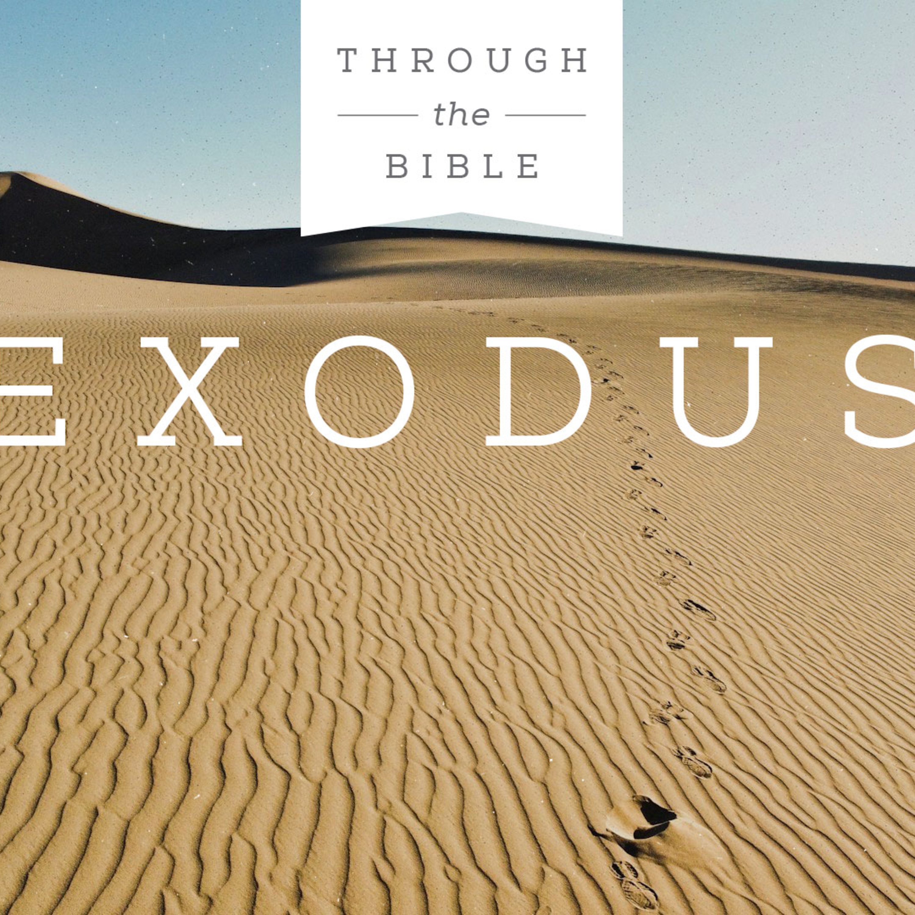 Exodus 5 - "A Rough Start" episode artwork