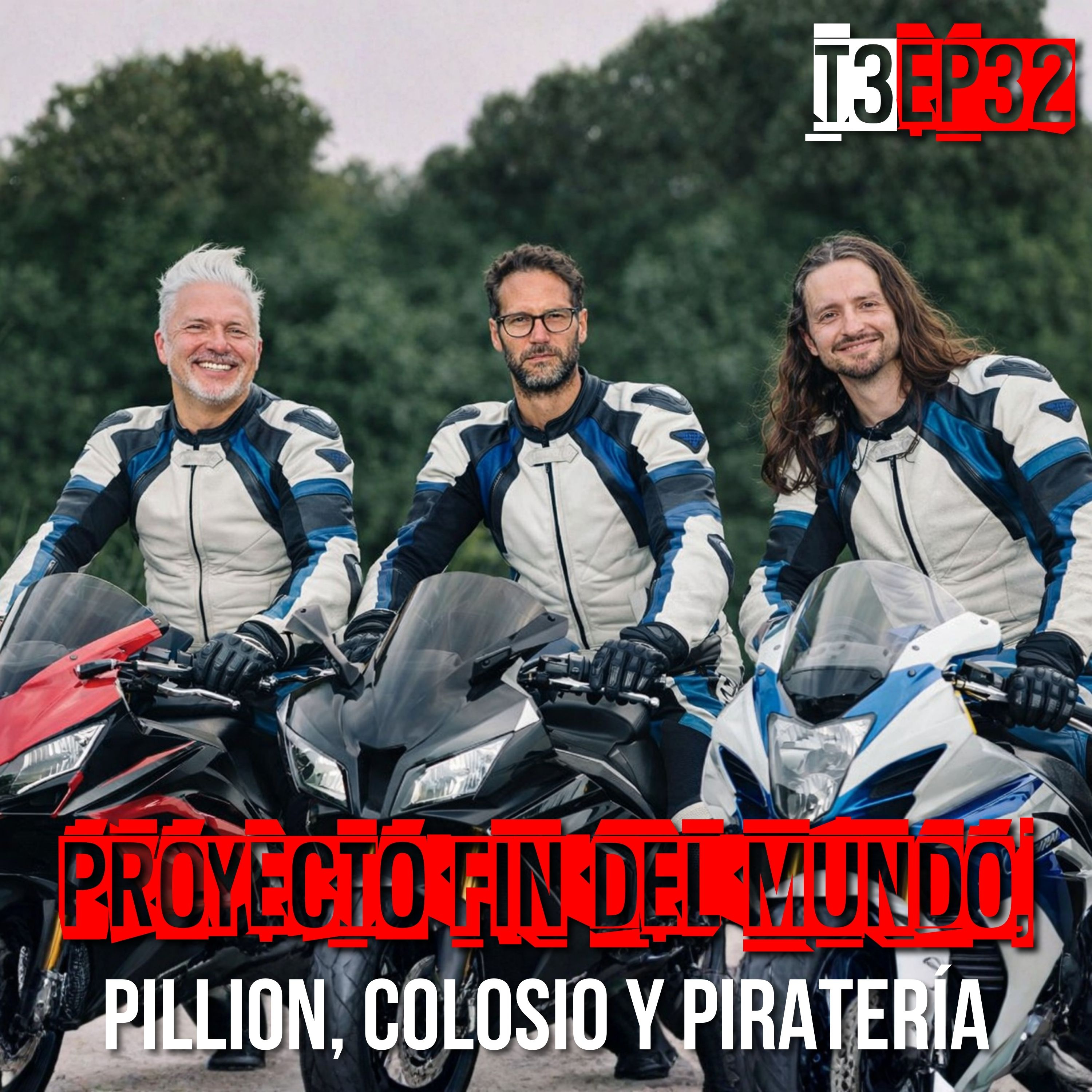 Proyecto fin del mundo, Pillion, Colosio y piratería