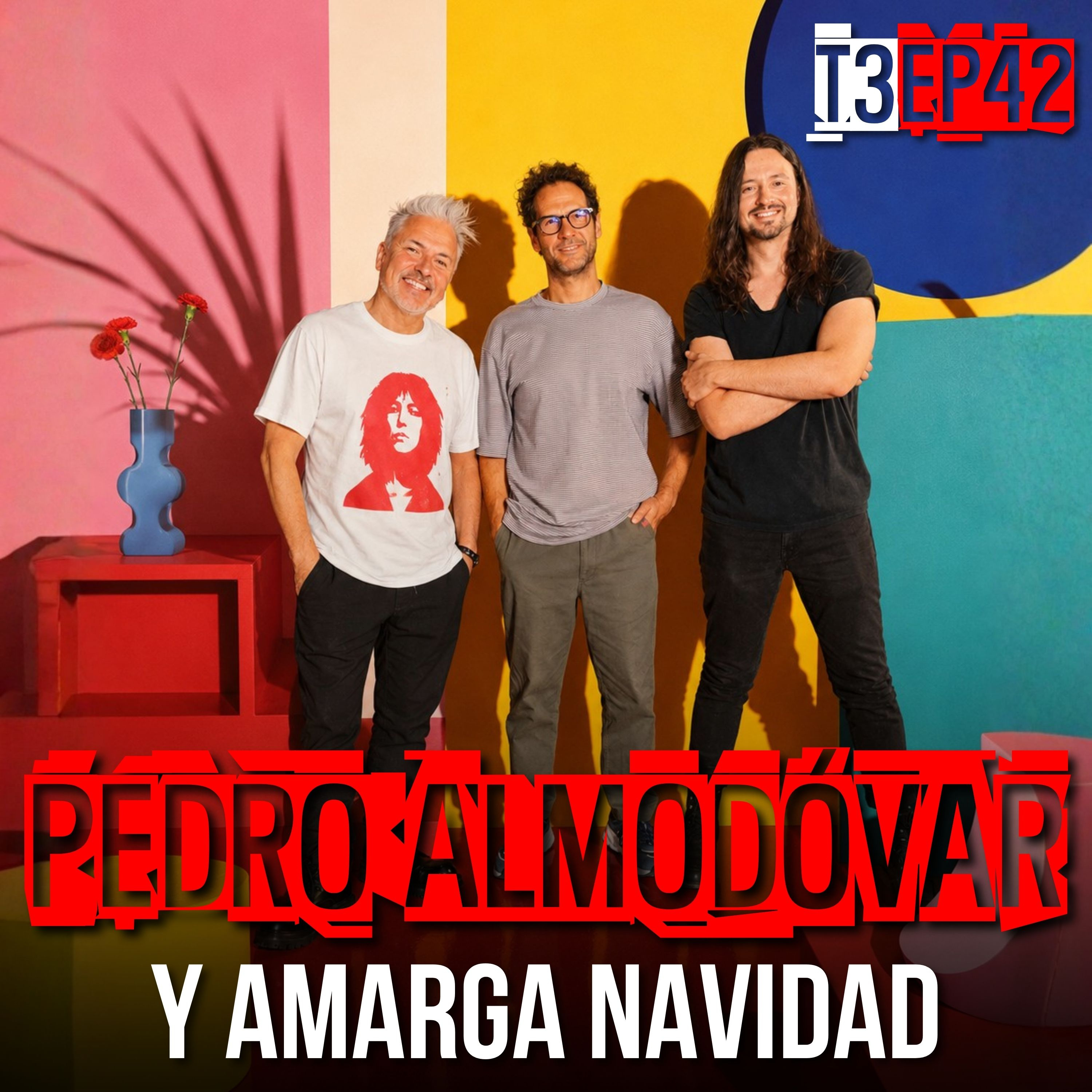 Pedro Almodovar y Amarga Navidad. episode artwork