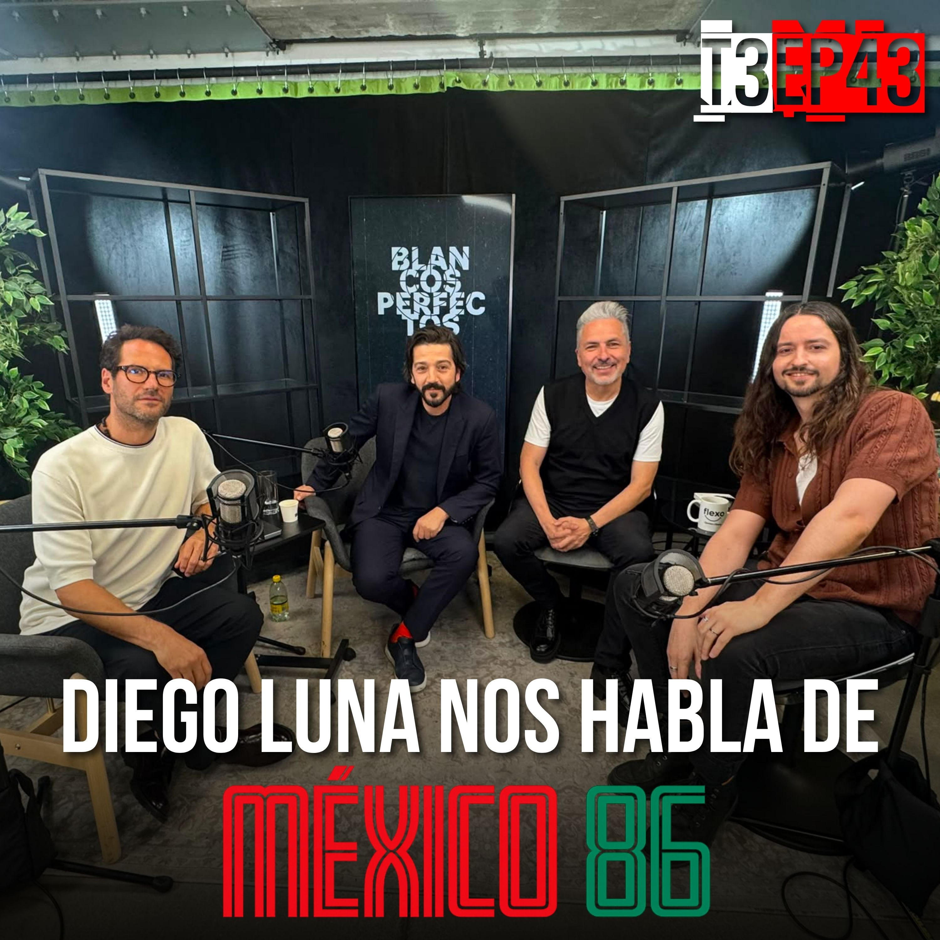 Diego Luna nos habla de "Mexico 86" episode artwork
