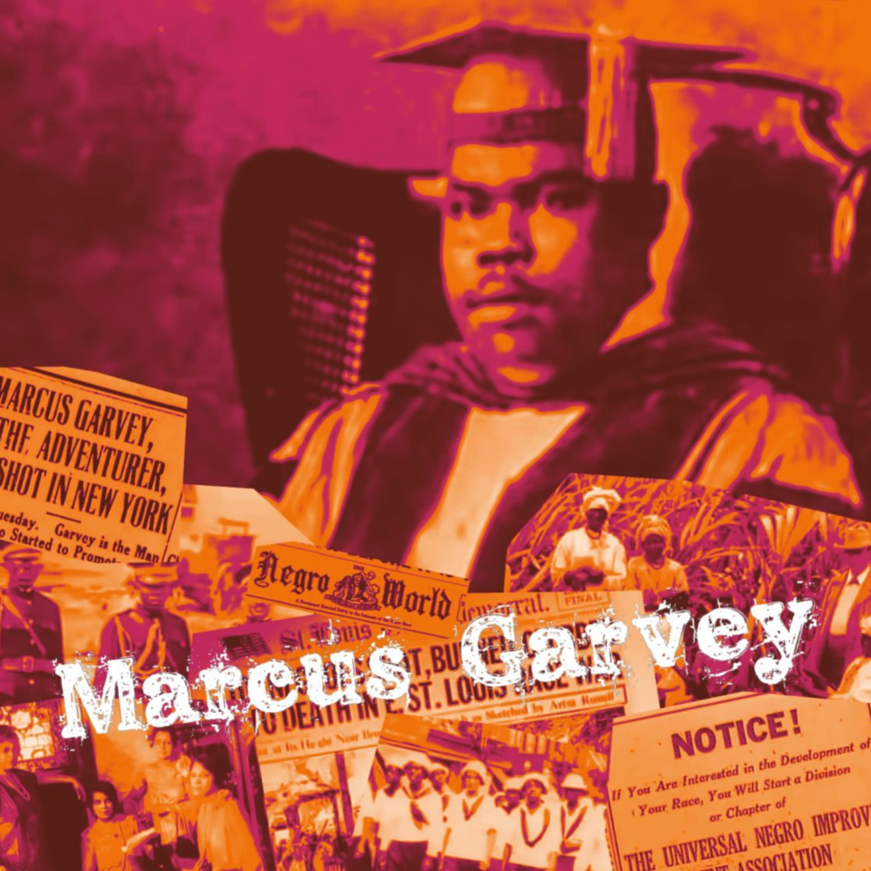 African History Series: Marcus Garvey and African Liberation, Part 1