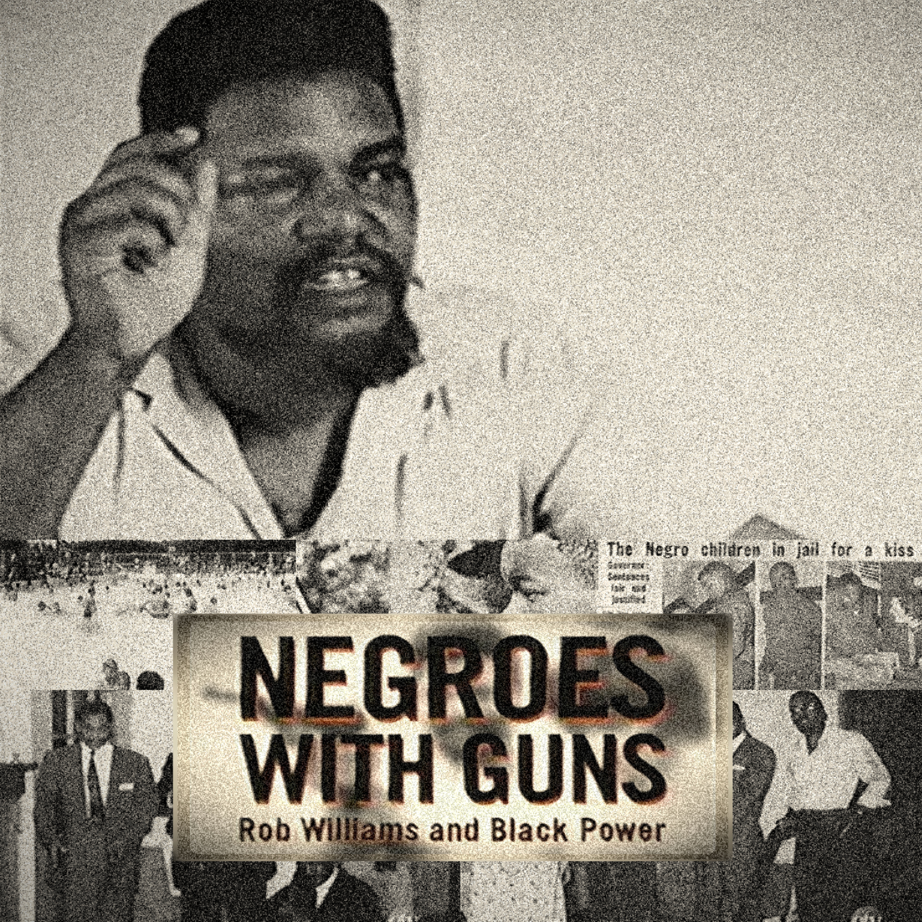 African History Series: Rob Williams and Black Power in the United States
