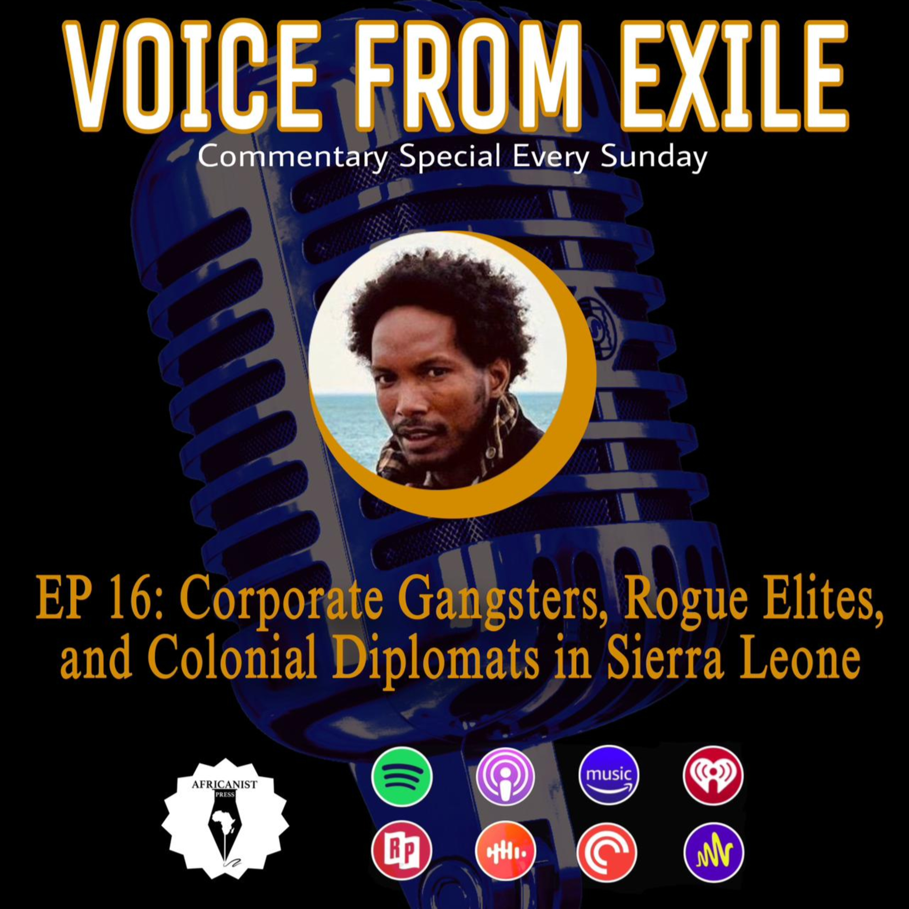 Corporate Gangsters, Rogue Elites, and Colonial Diplomats in Sierra Leone
