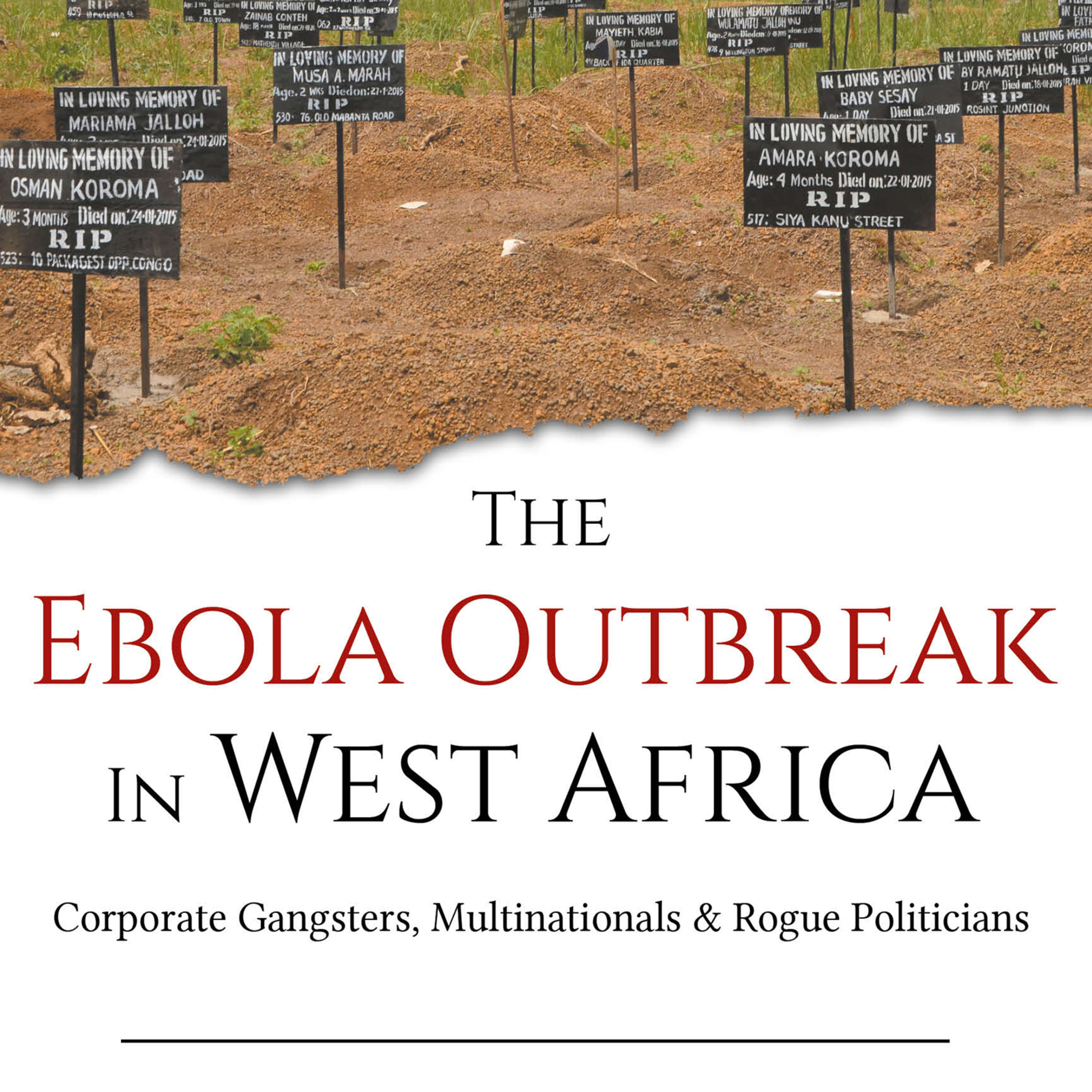 Investigating the Origin of West Africa’s Ebola Outbreak