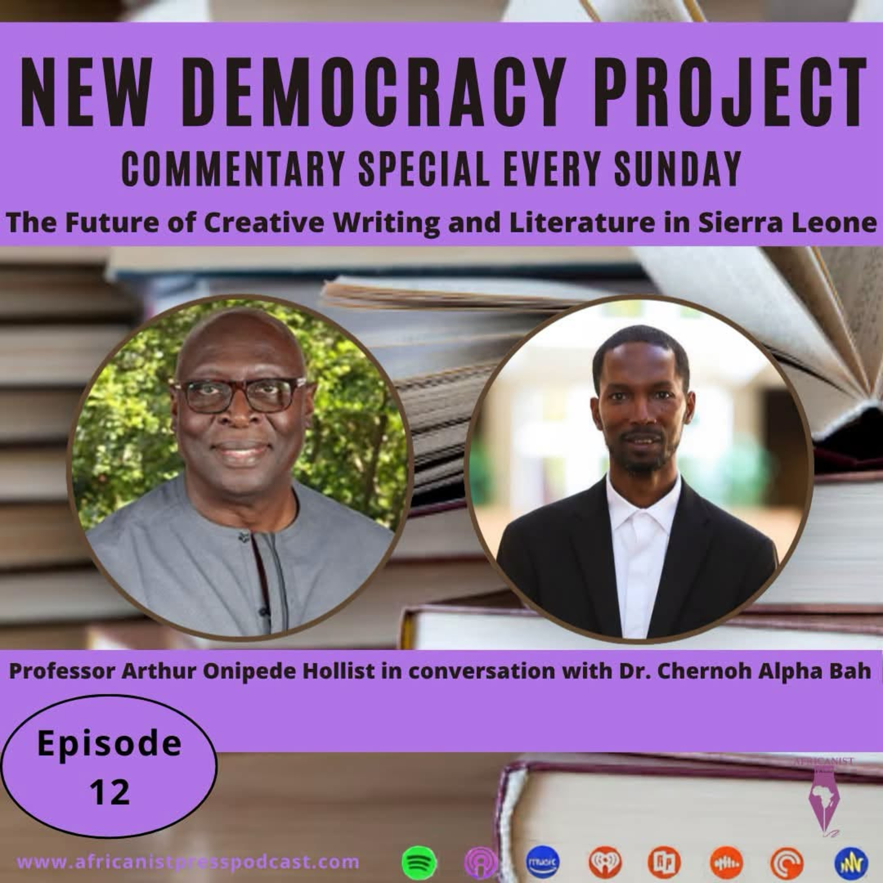 The Future of Creative Writing and Literature in Sierra Leone: A Conversation with Arthur Onipede Hollist episode artwork