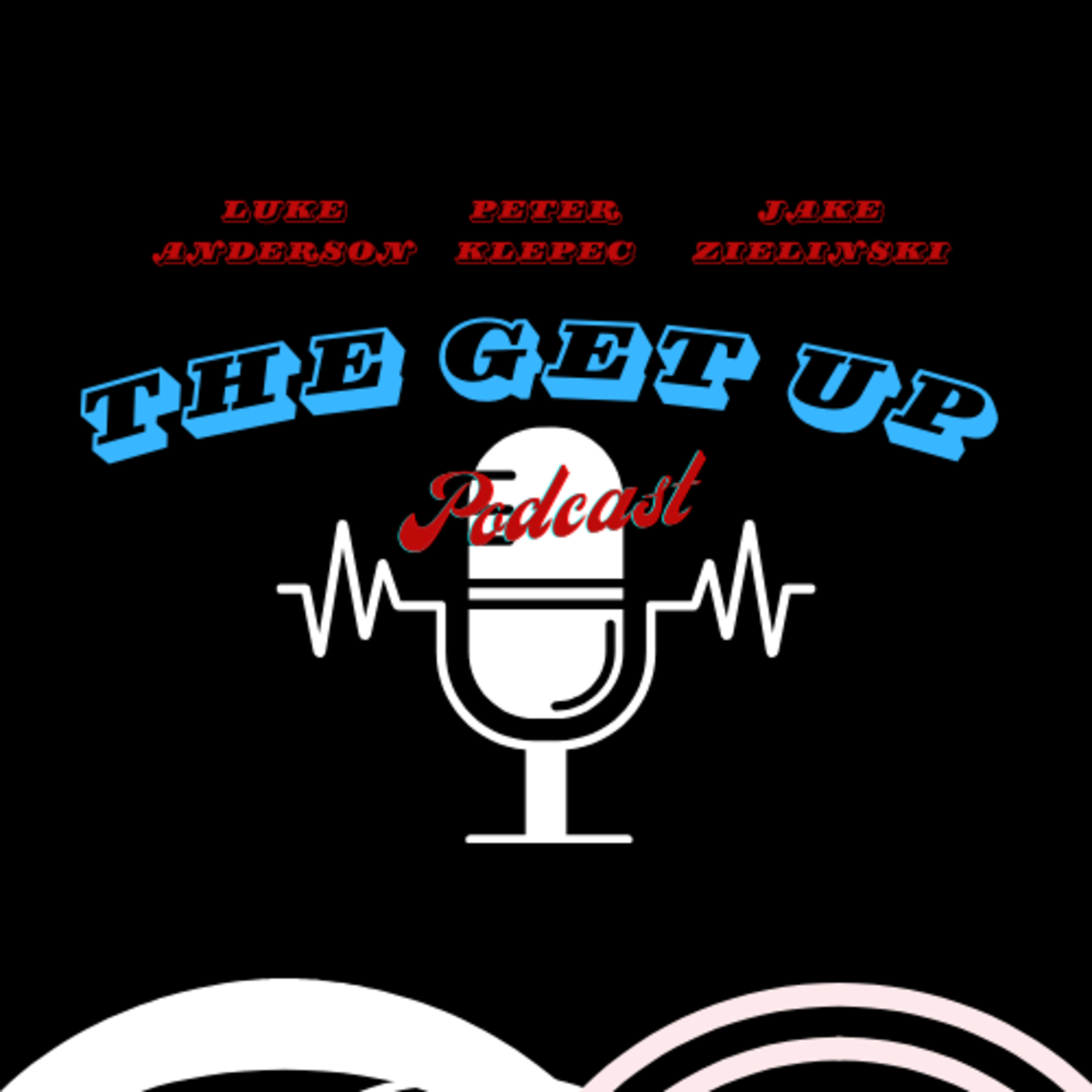 The Get Up Podcast Episode #1 - Introduction and Bradley Basketball Season Preview episode artwork