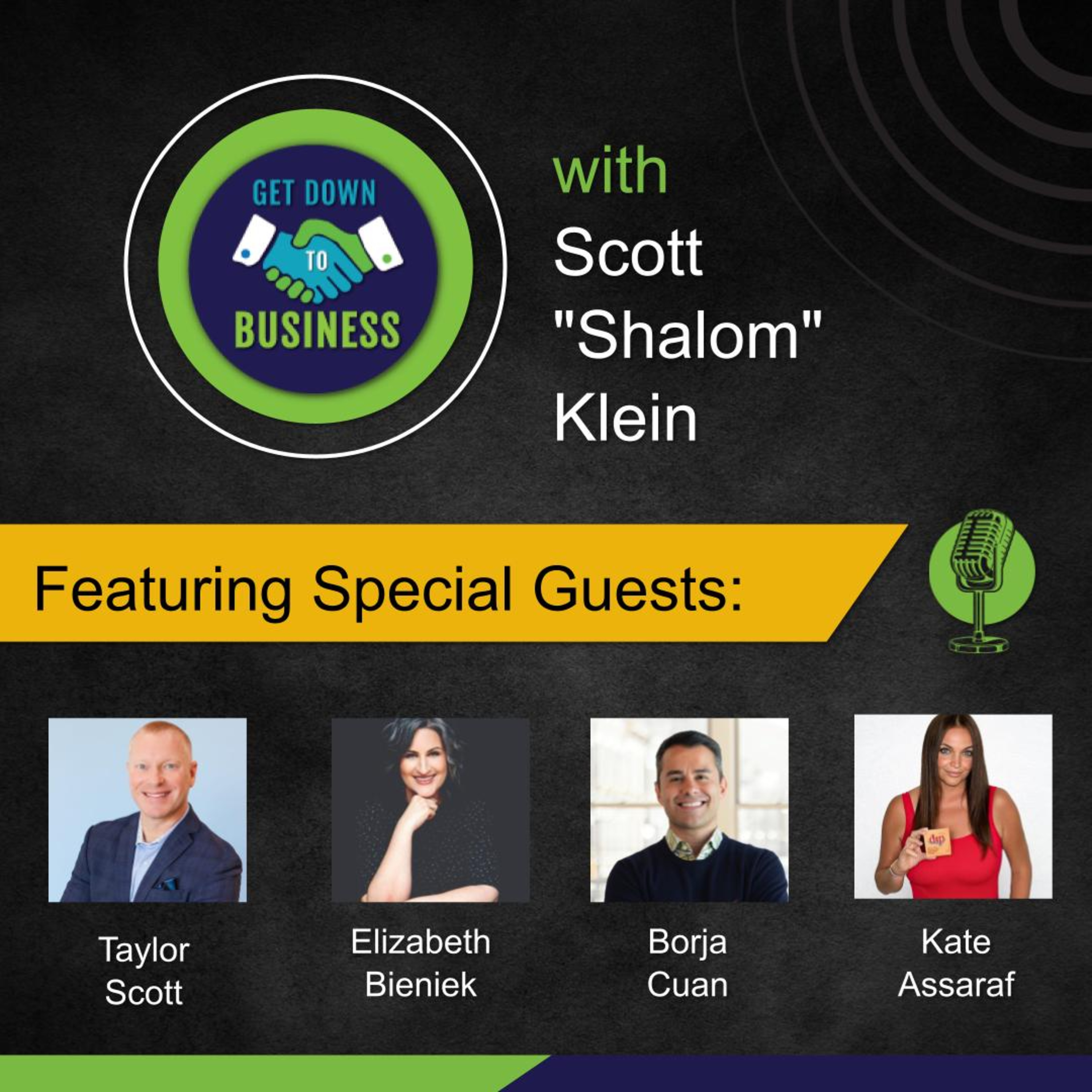 Get Down To Business with Scott \