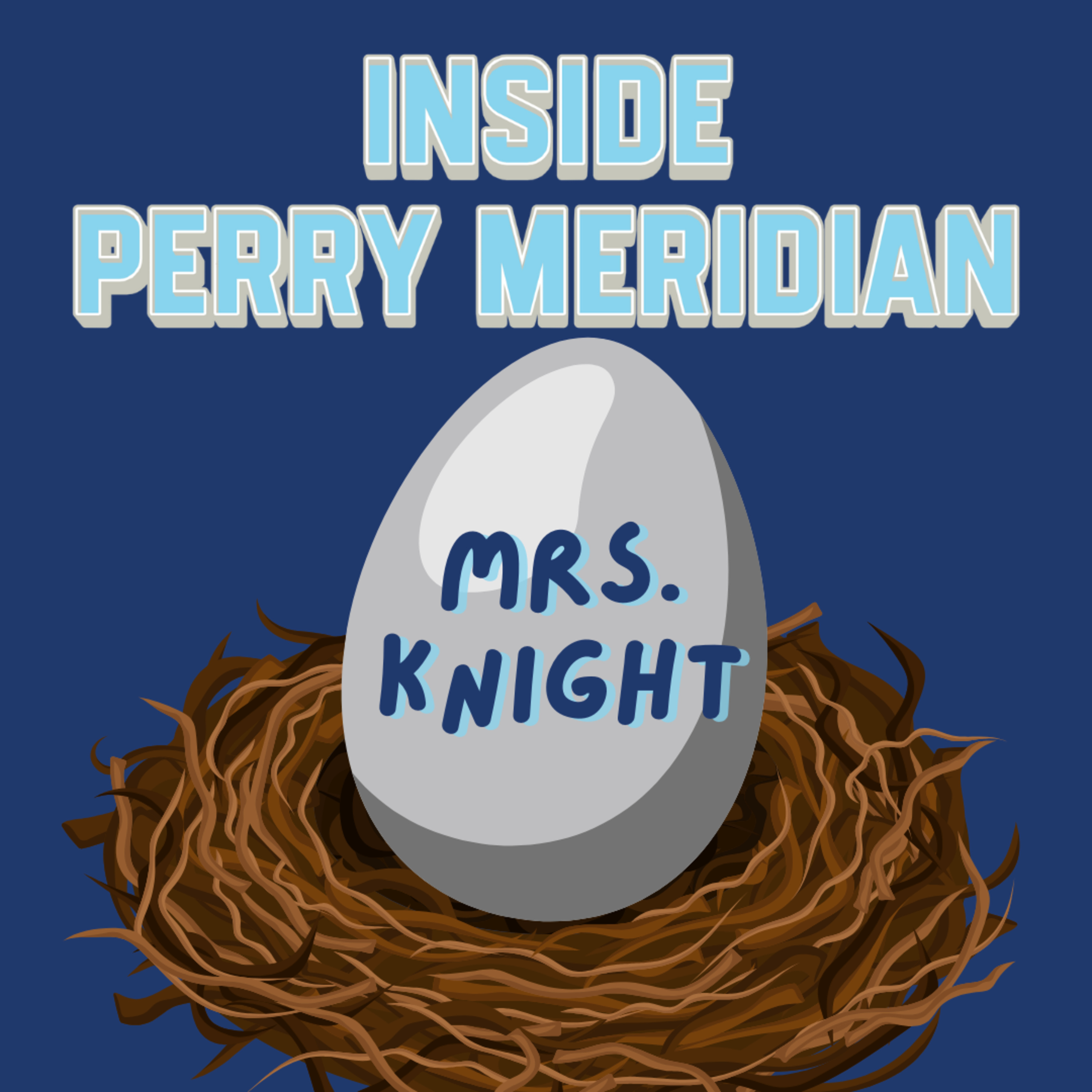 Episode 2: Mrs. Knight