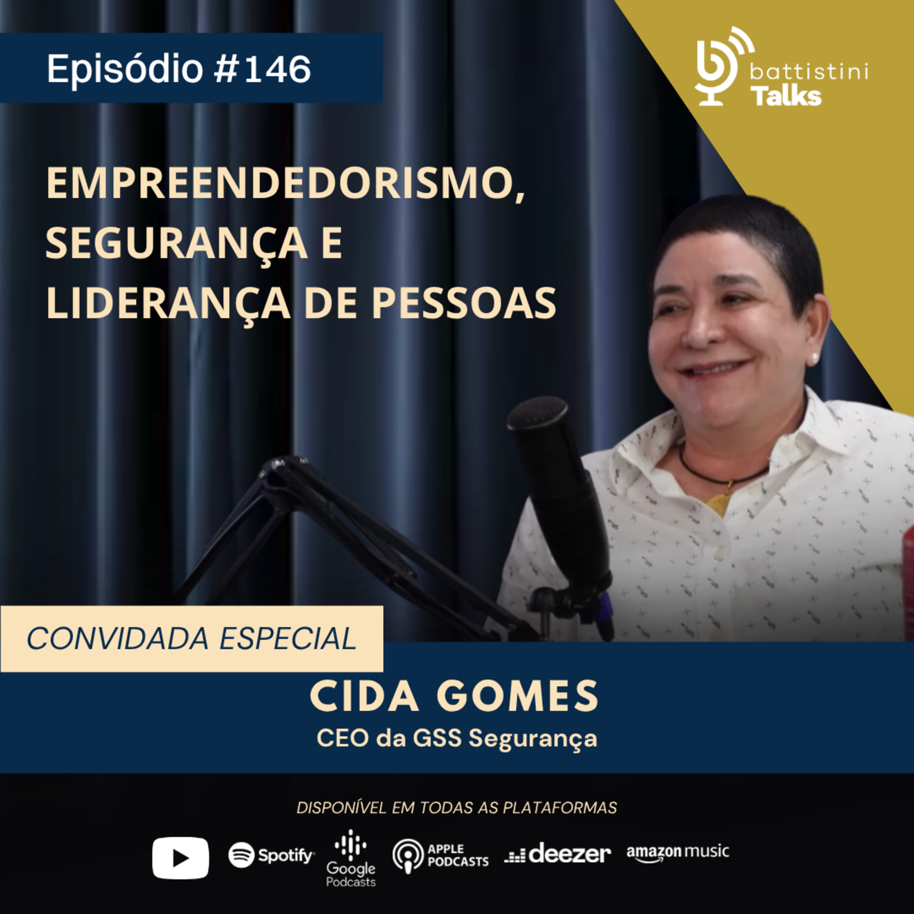Empreendedorismo, segurança e liderança de pessoas | Cida Gomes