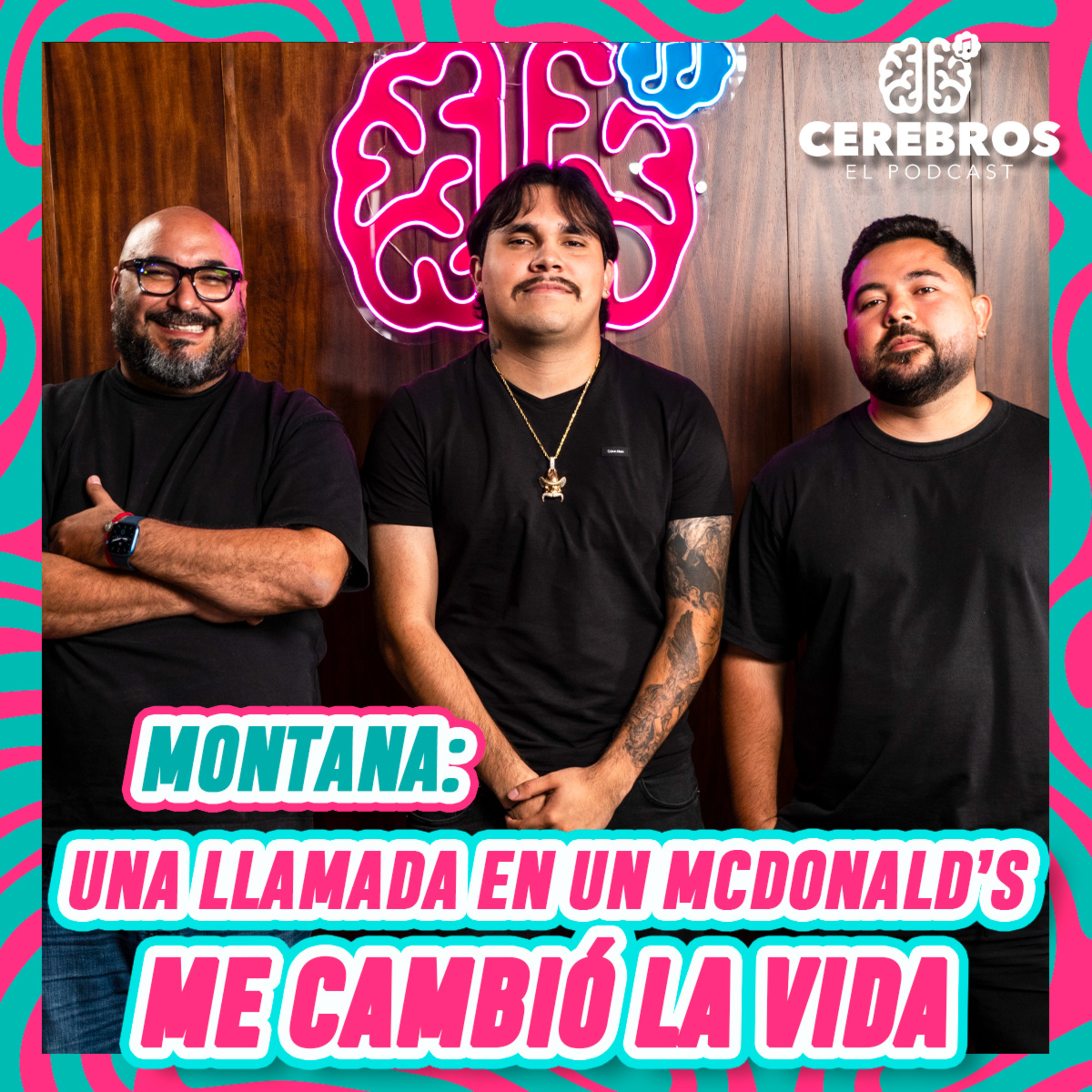CEREBROS - EL PODCAST