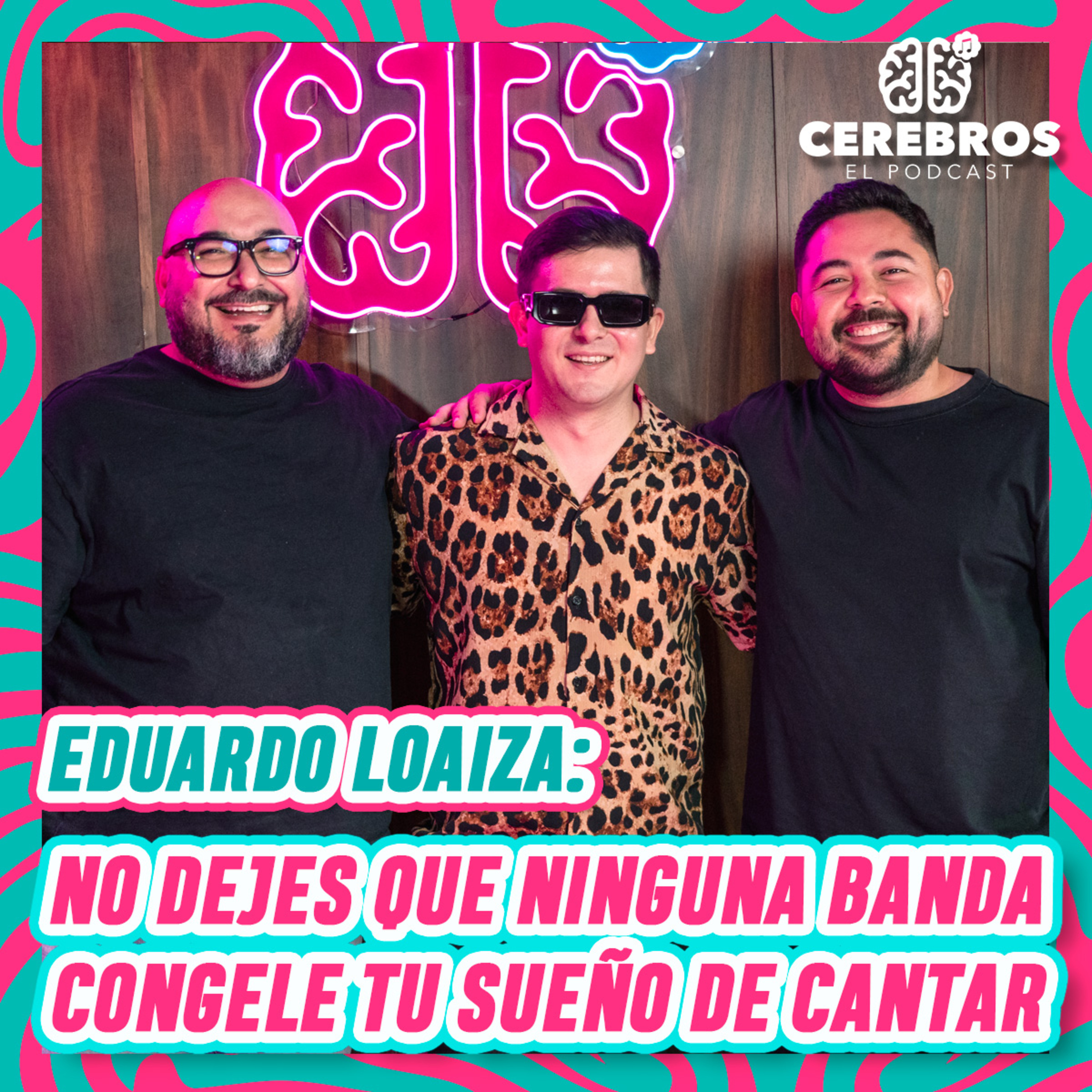 CEREBROS - EL PODCAST