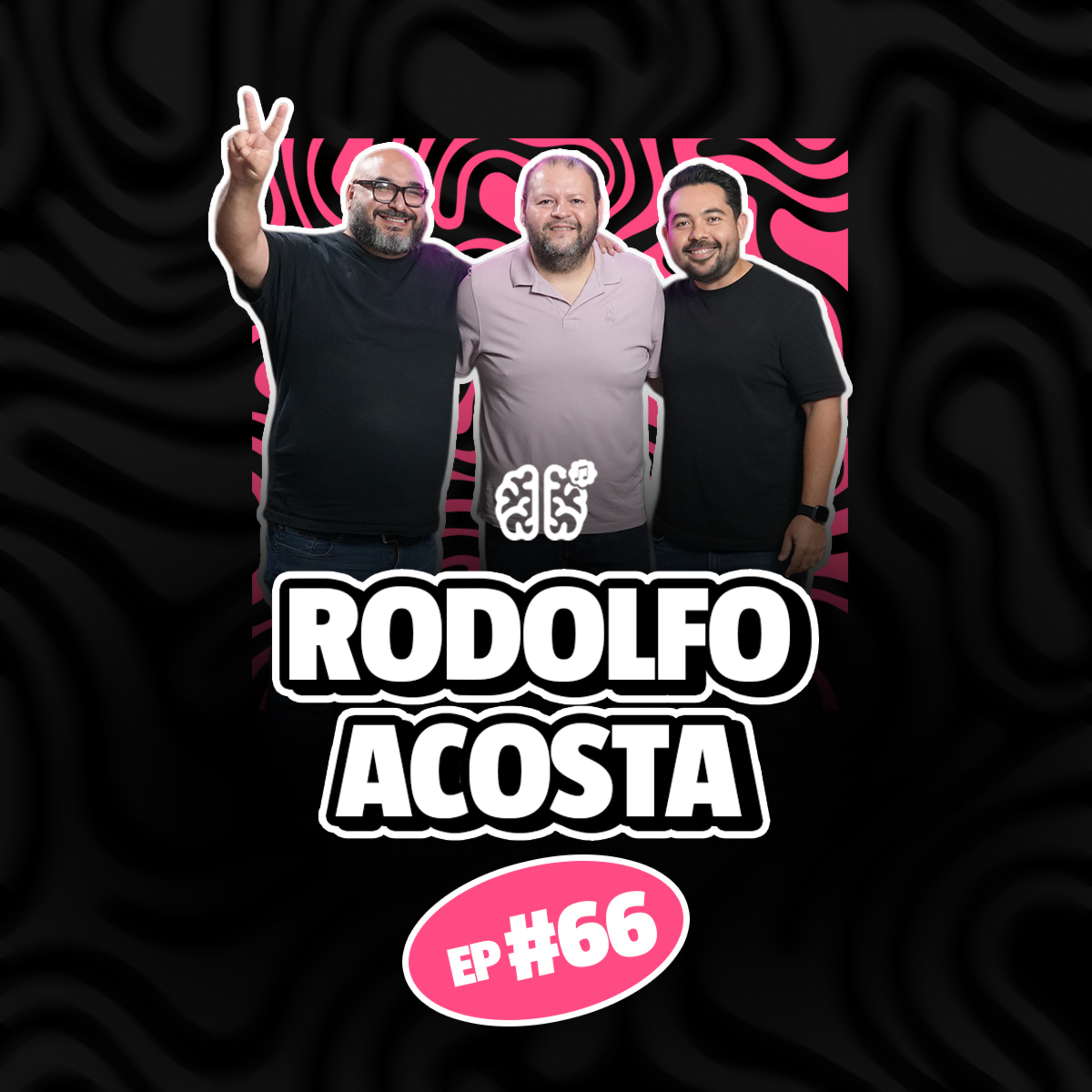 RODOLFO ACOSTA: "Me traicionó mi propia banda" | CEREBRO #66 episode artwork
