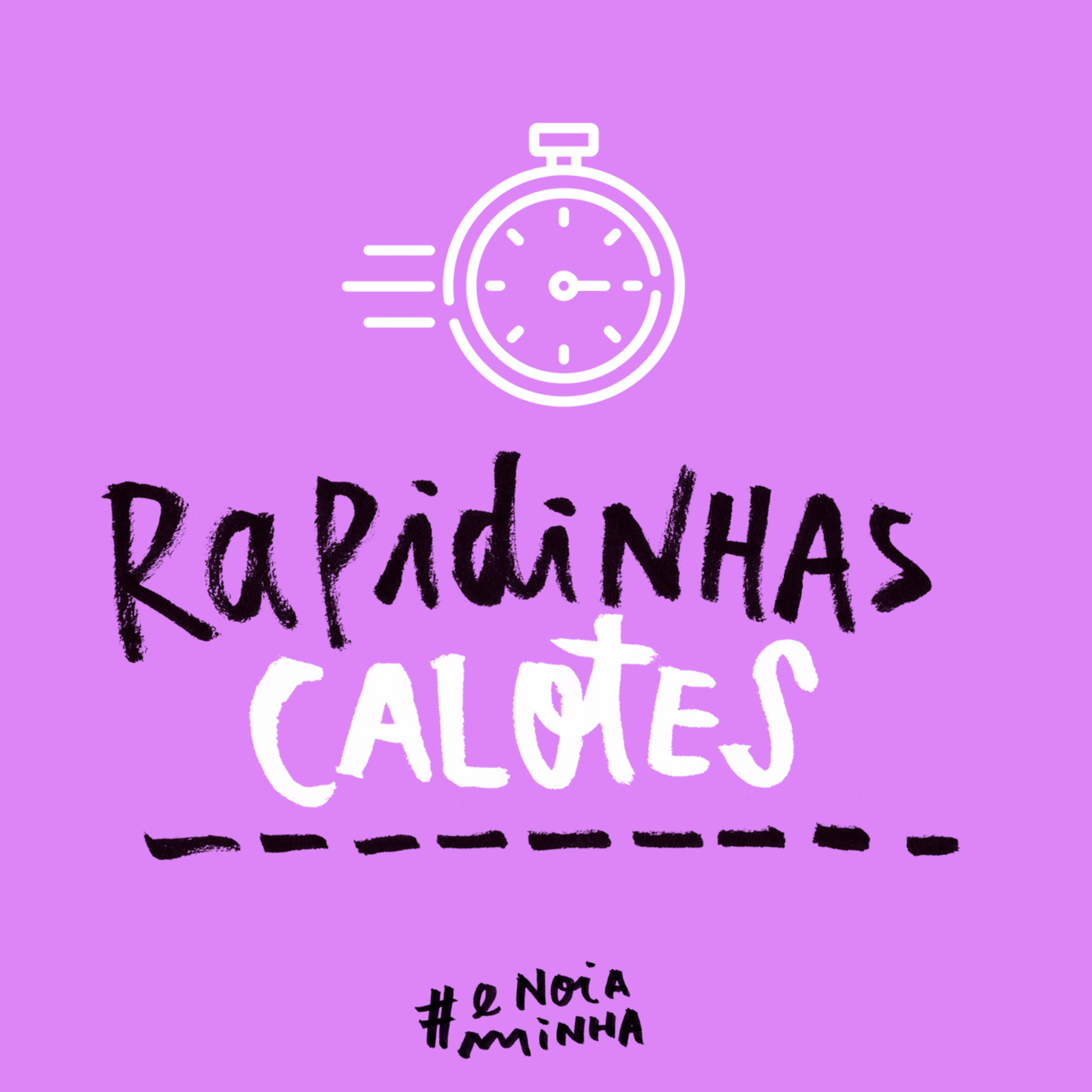 É nóia minha?