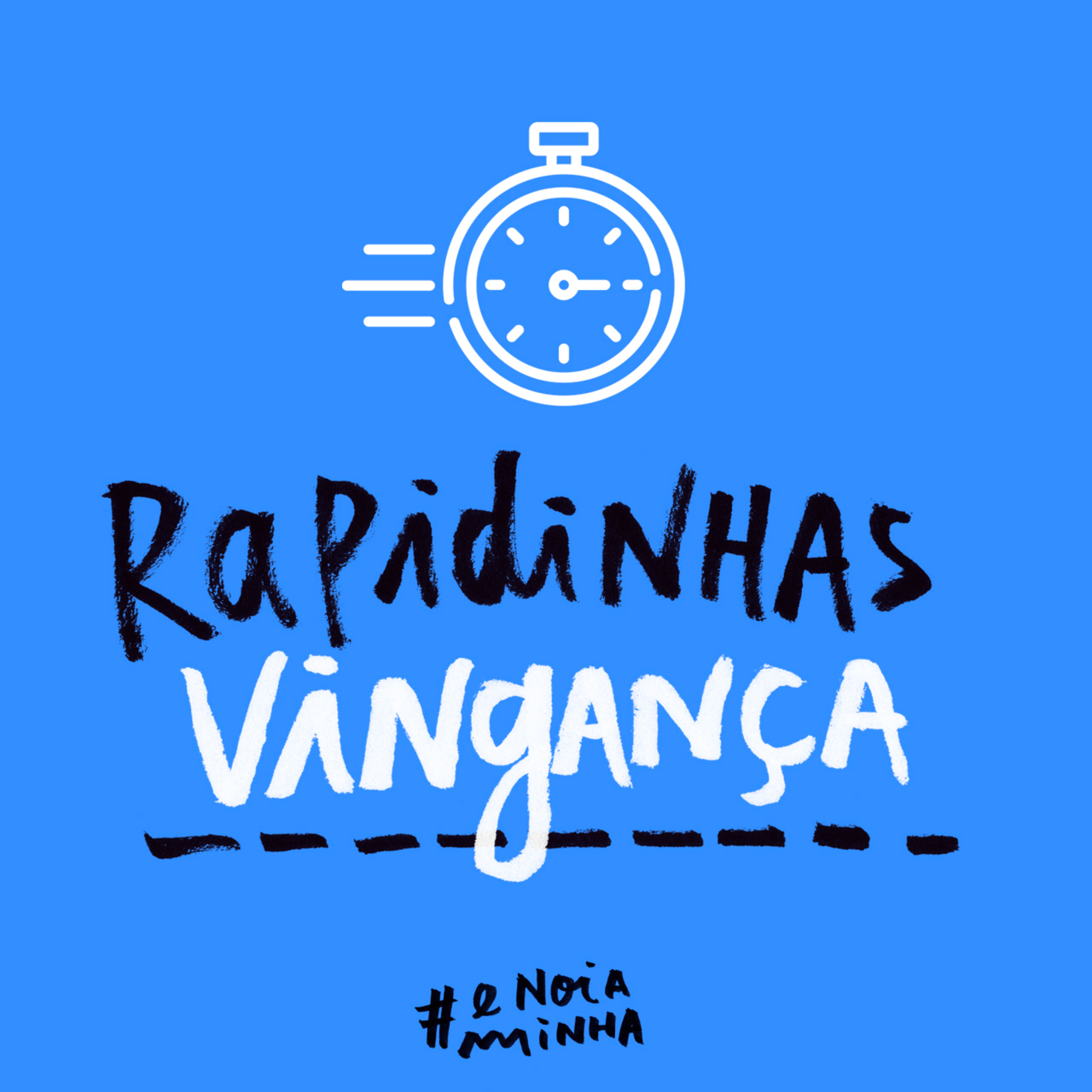 É nóia minha?