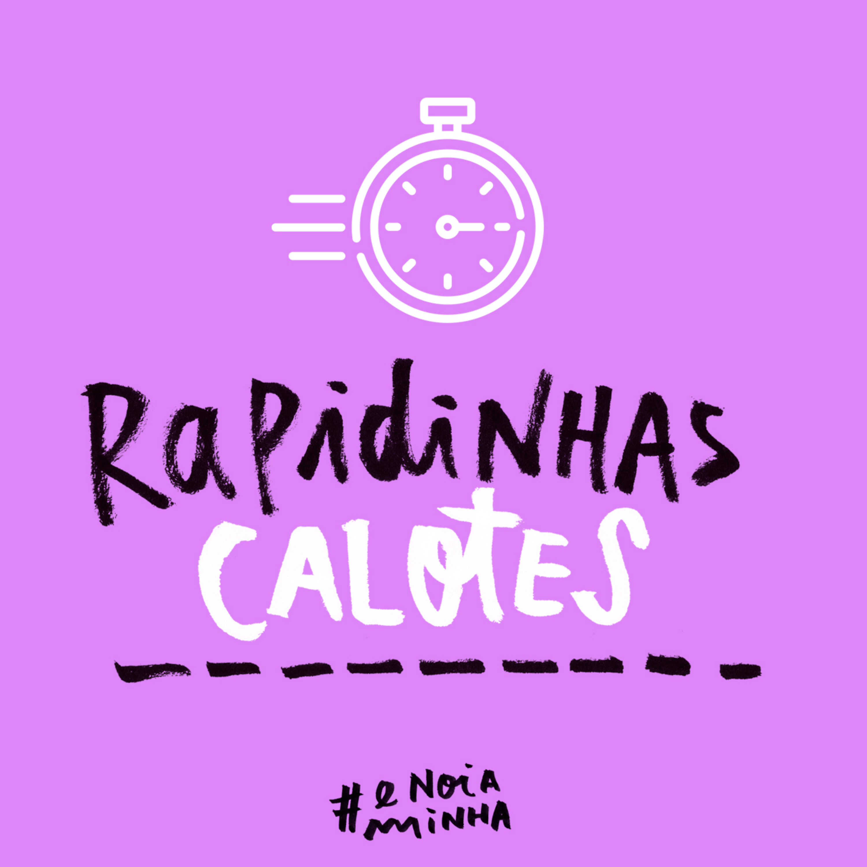 É nóia minha?