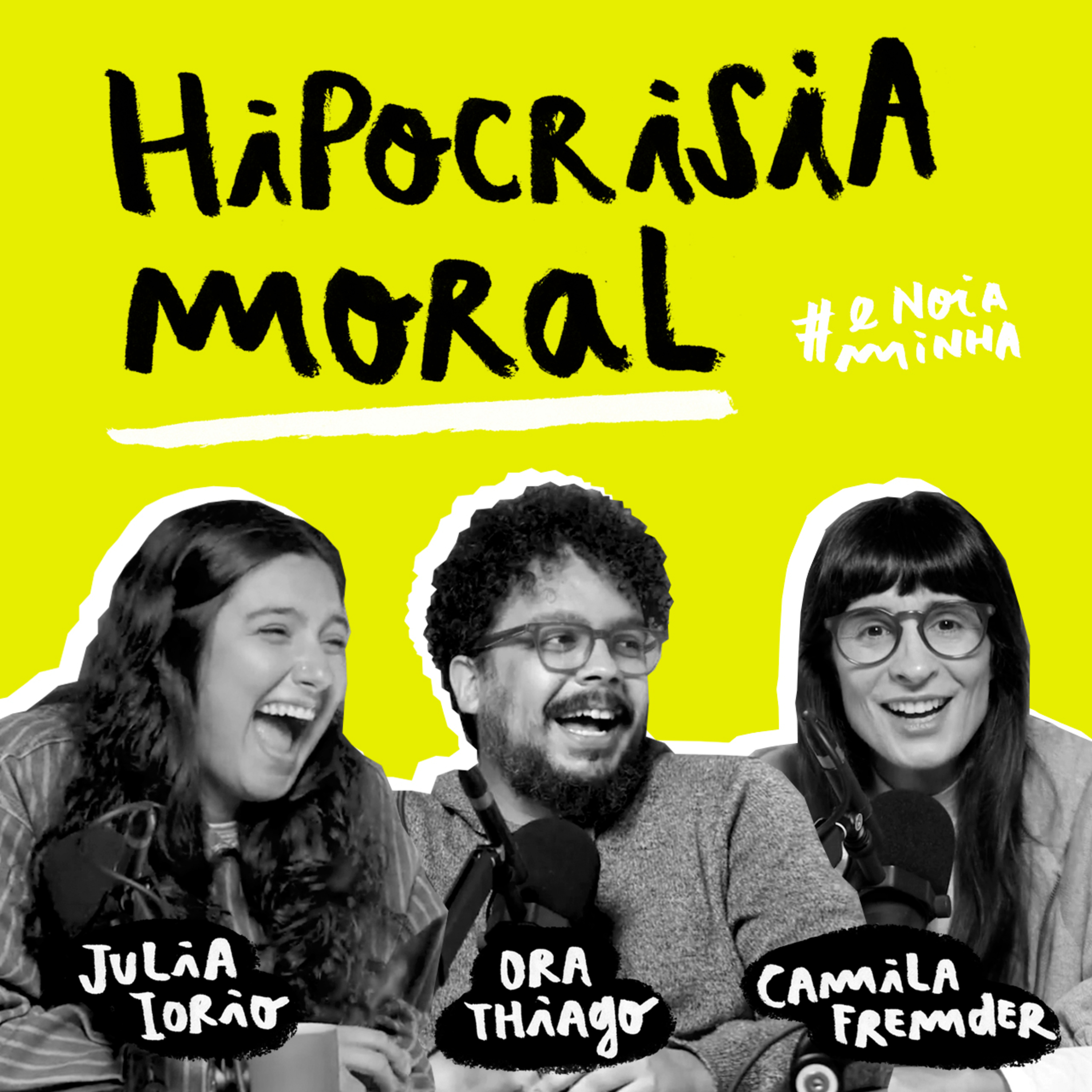 É nóia minha?