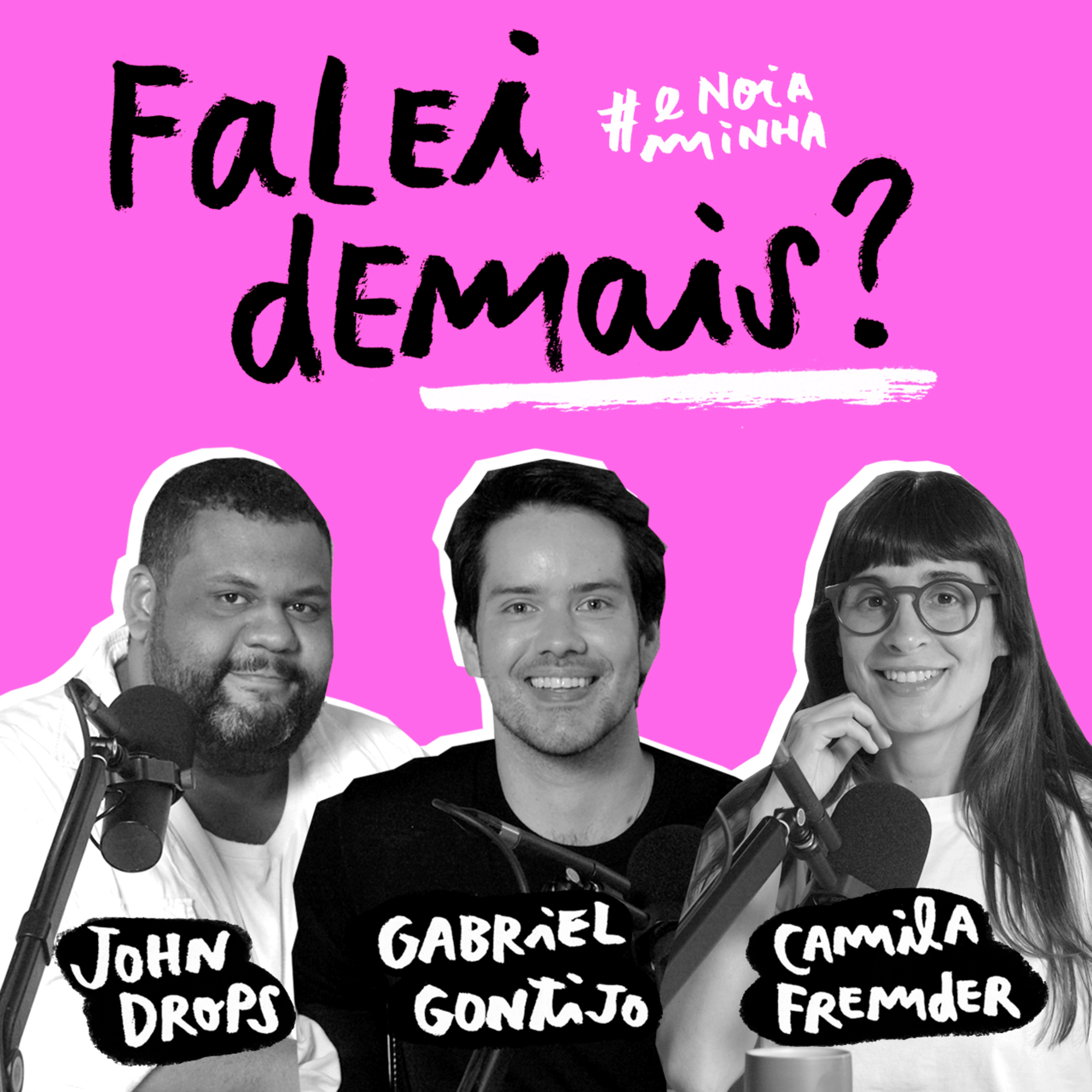 Falei demais