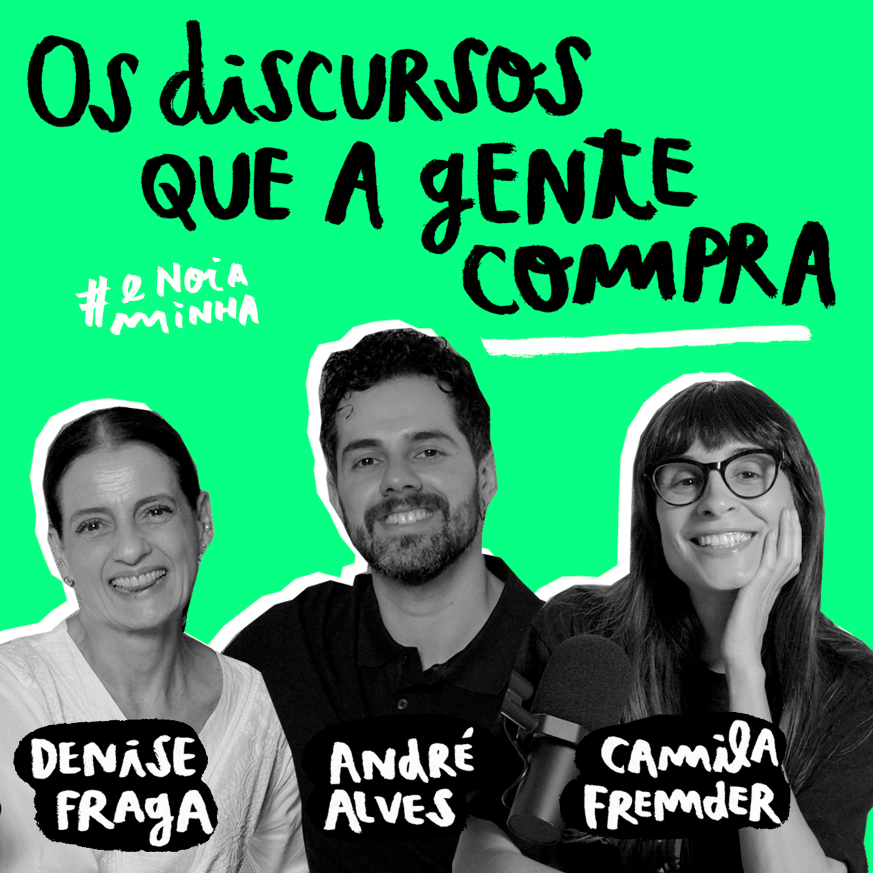 Os discursos que a gente compra