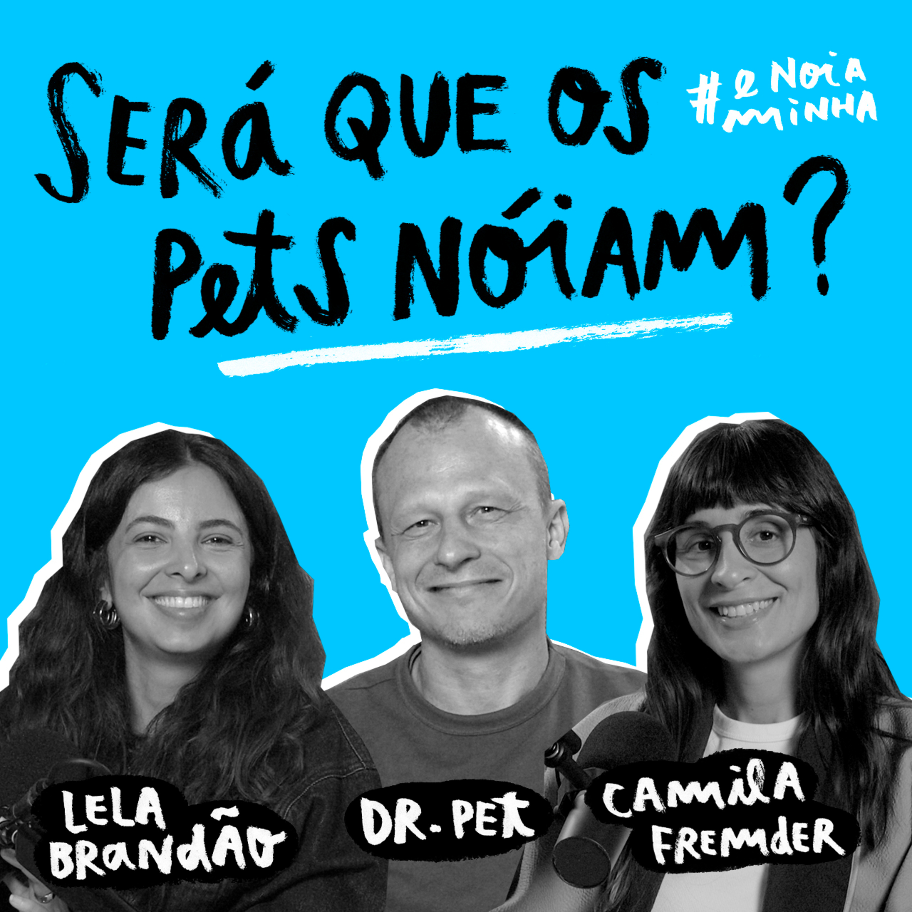 Será que os pets nóiam?
