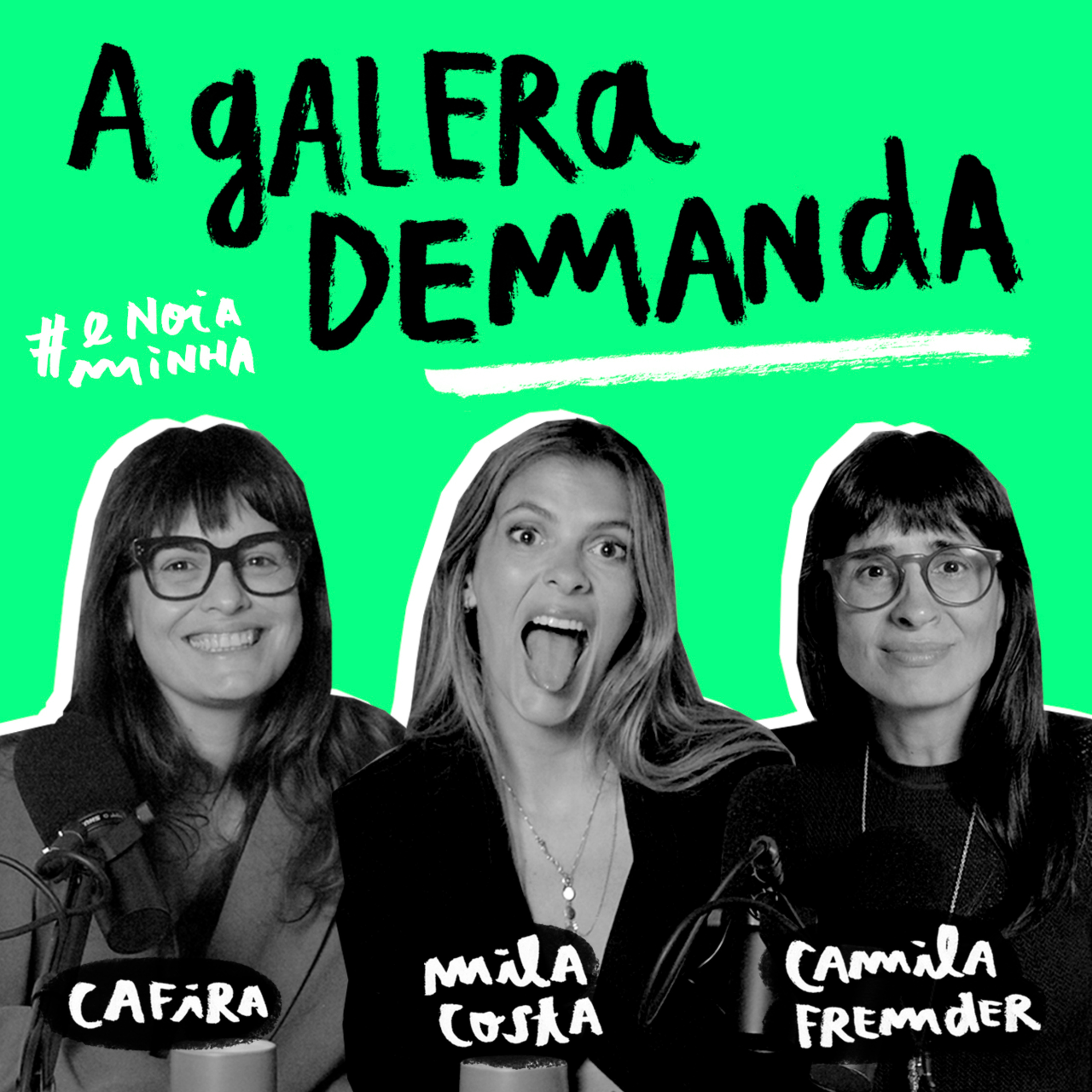 A galera demanda A galera demanda