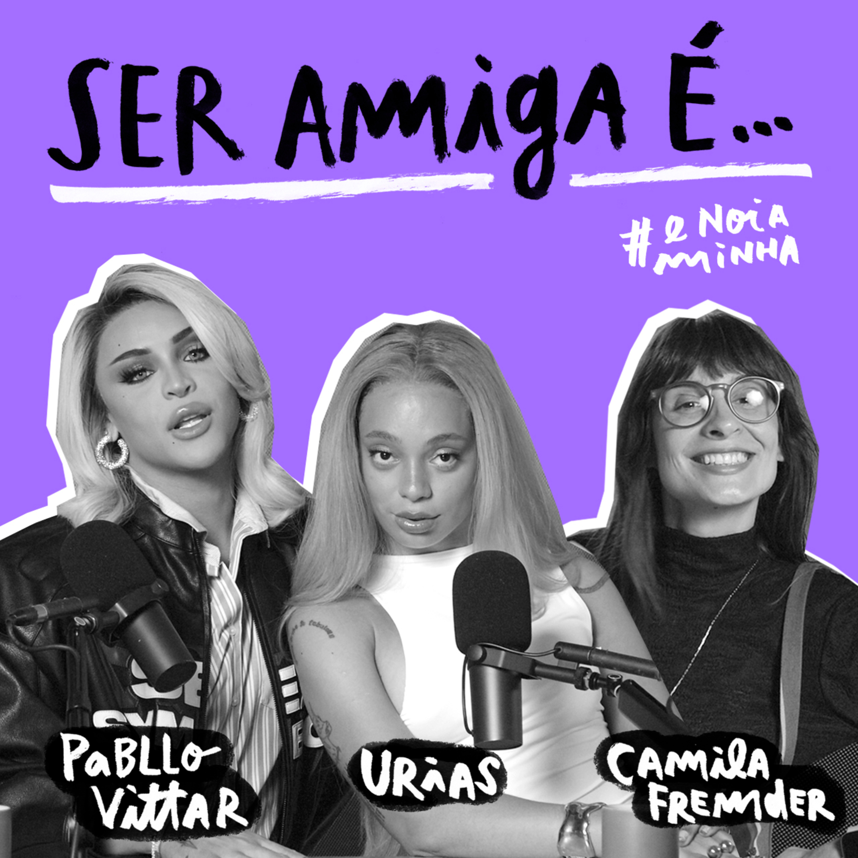 Ser amiga é... Ser amiga é...