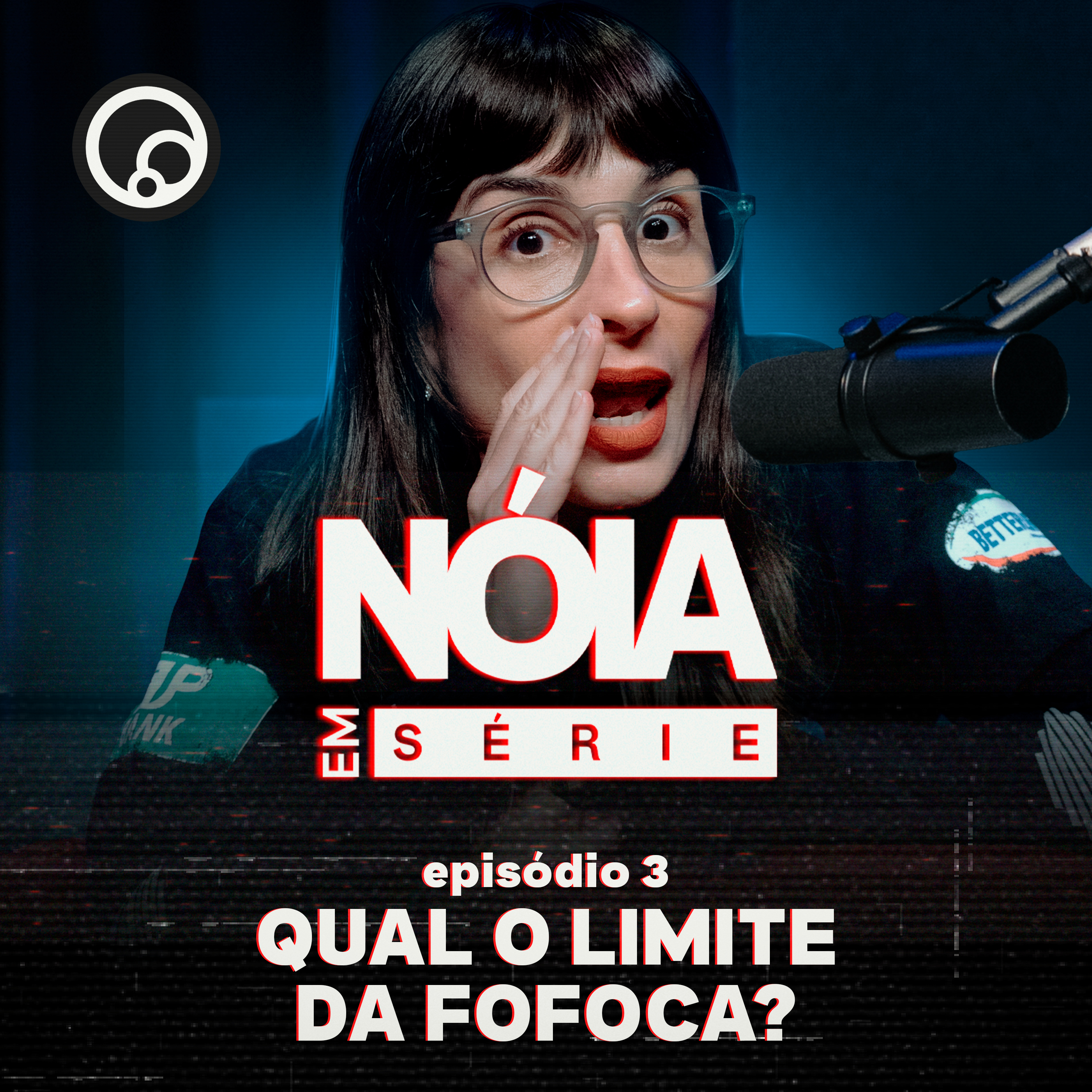 Qual o limite da fofoca? | Nóia Em Série EP03