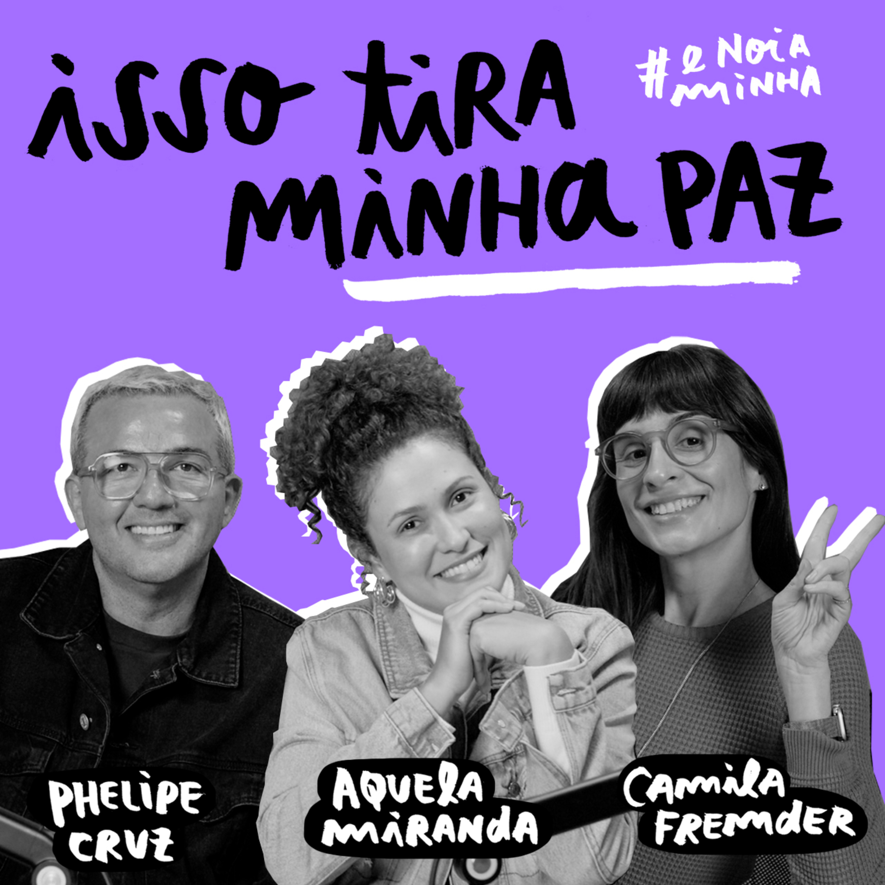 Isso tira minha paz episode artwork