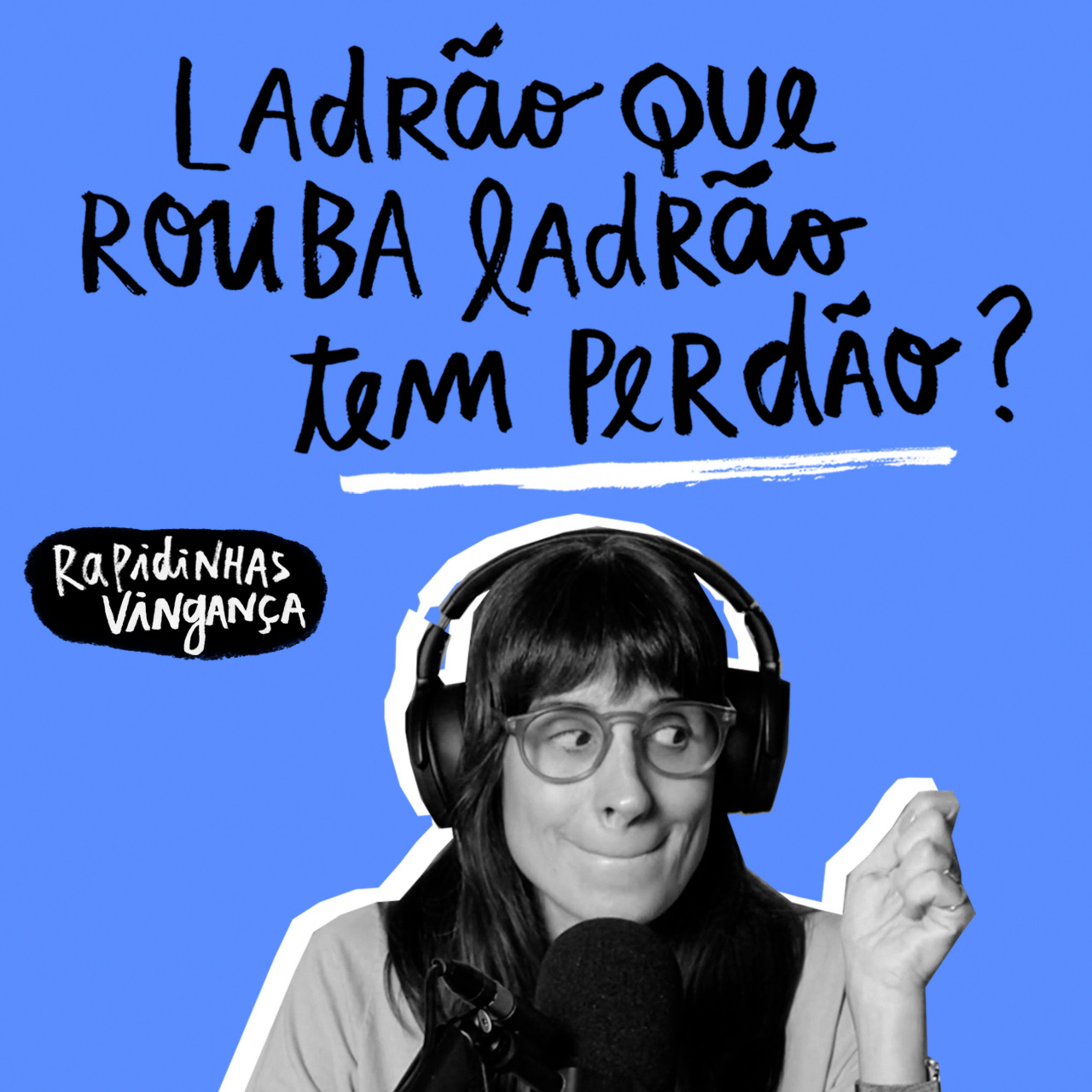 Rapidinhas #204 Vingança