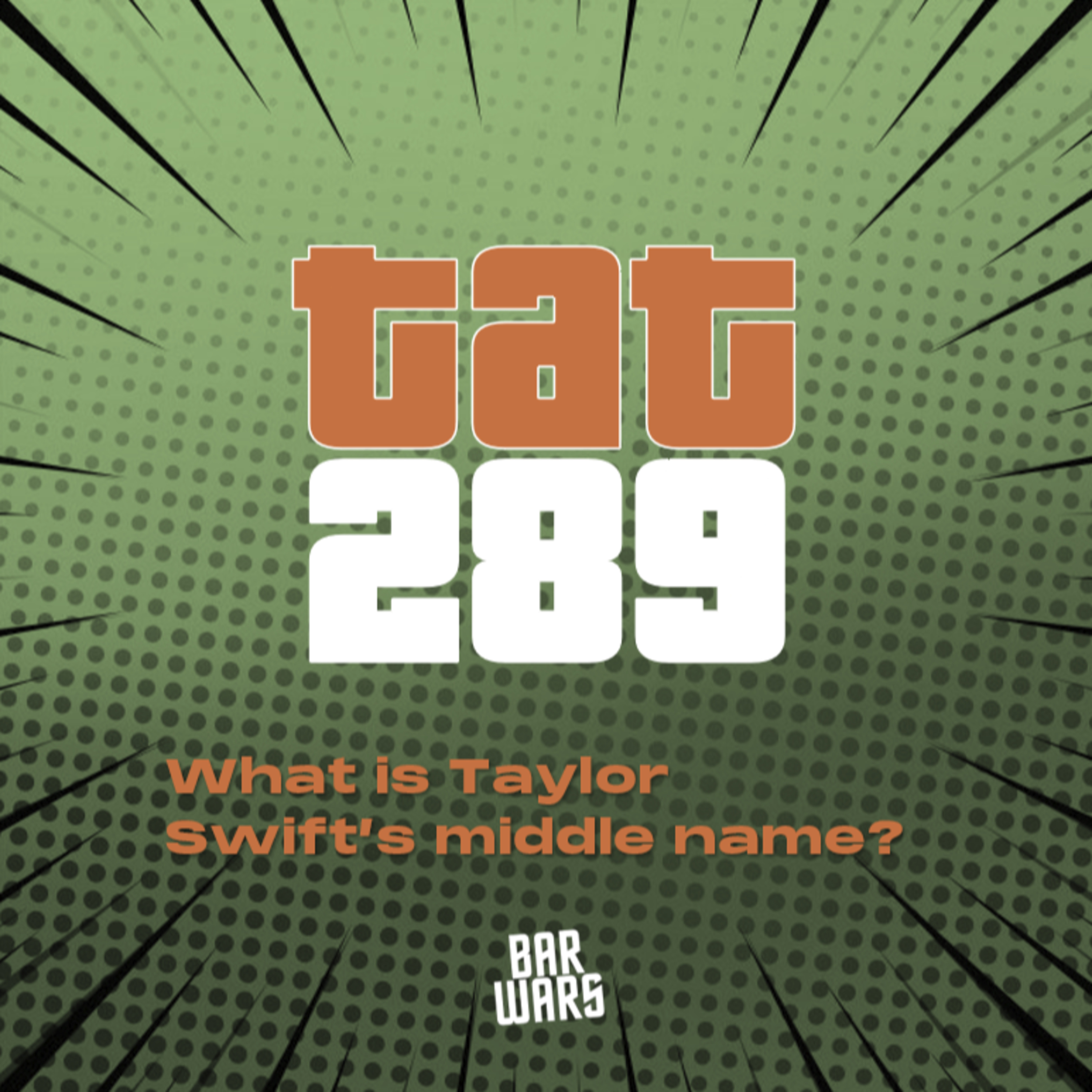 289: What is Taylor Swift’s middle name? | Quiz Questions 2025