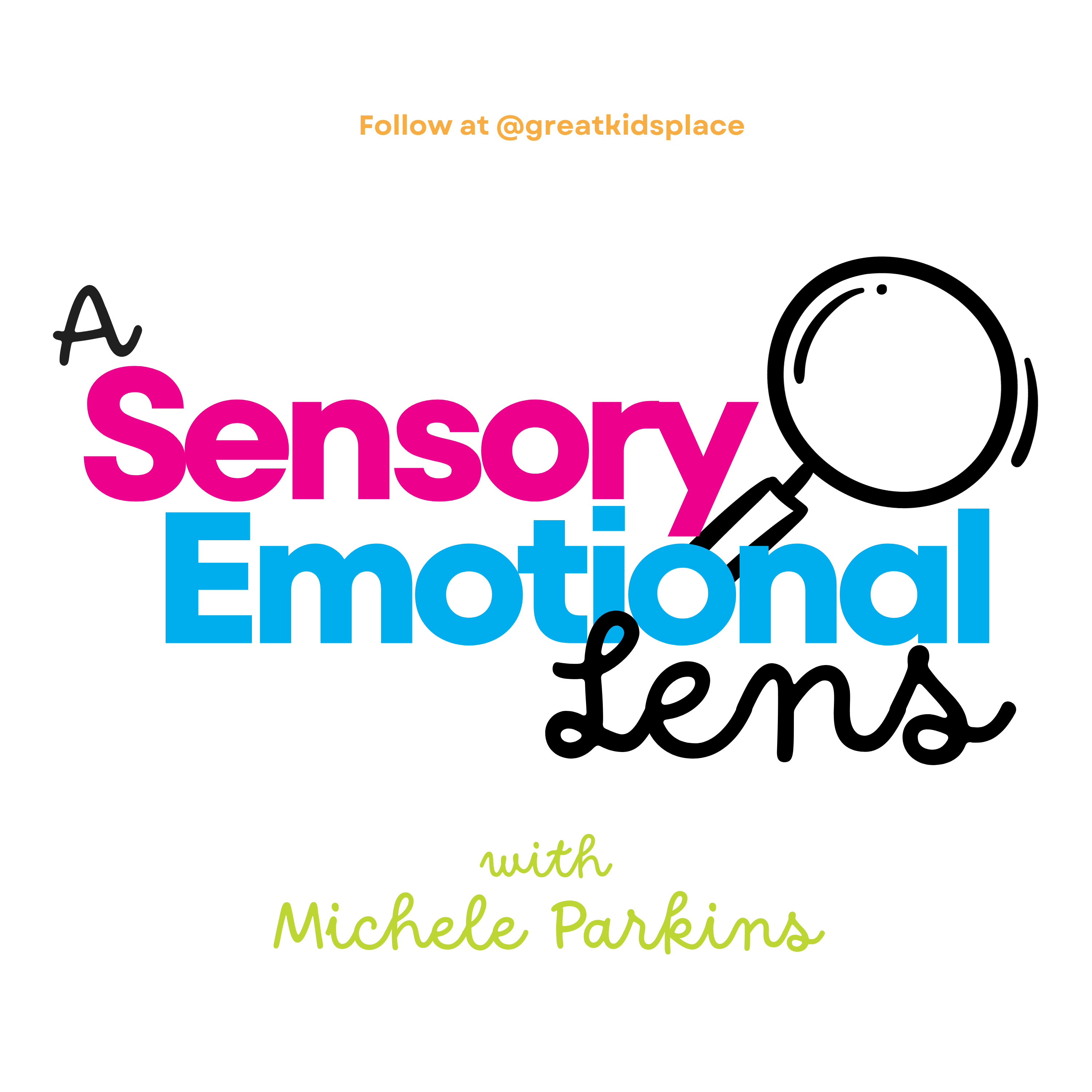 A Sensory Emotional Lens
